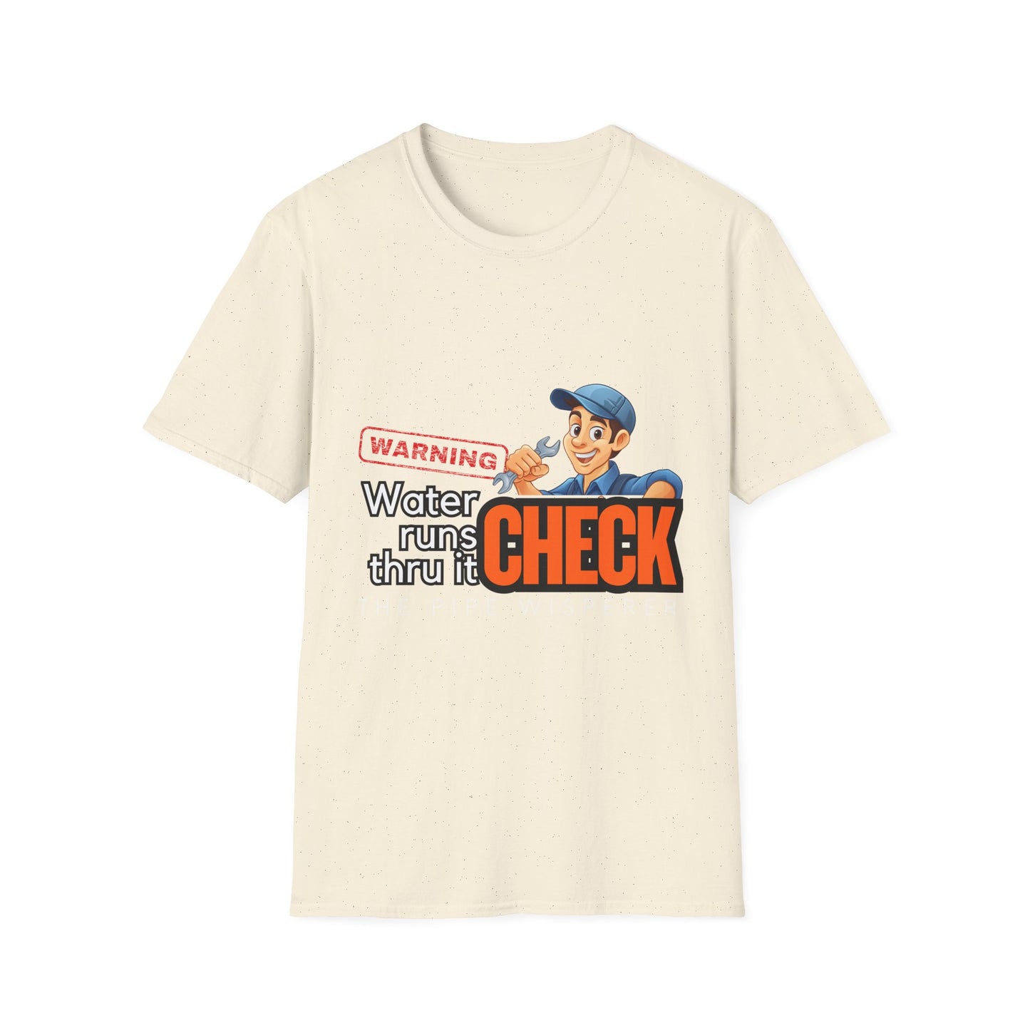 Warning Water Runs Thru It Unisex T-Shirt, Fun Gift for Handyman, Unique Work Shirt, Casual Everyday Tee, Playful Graphic Top