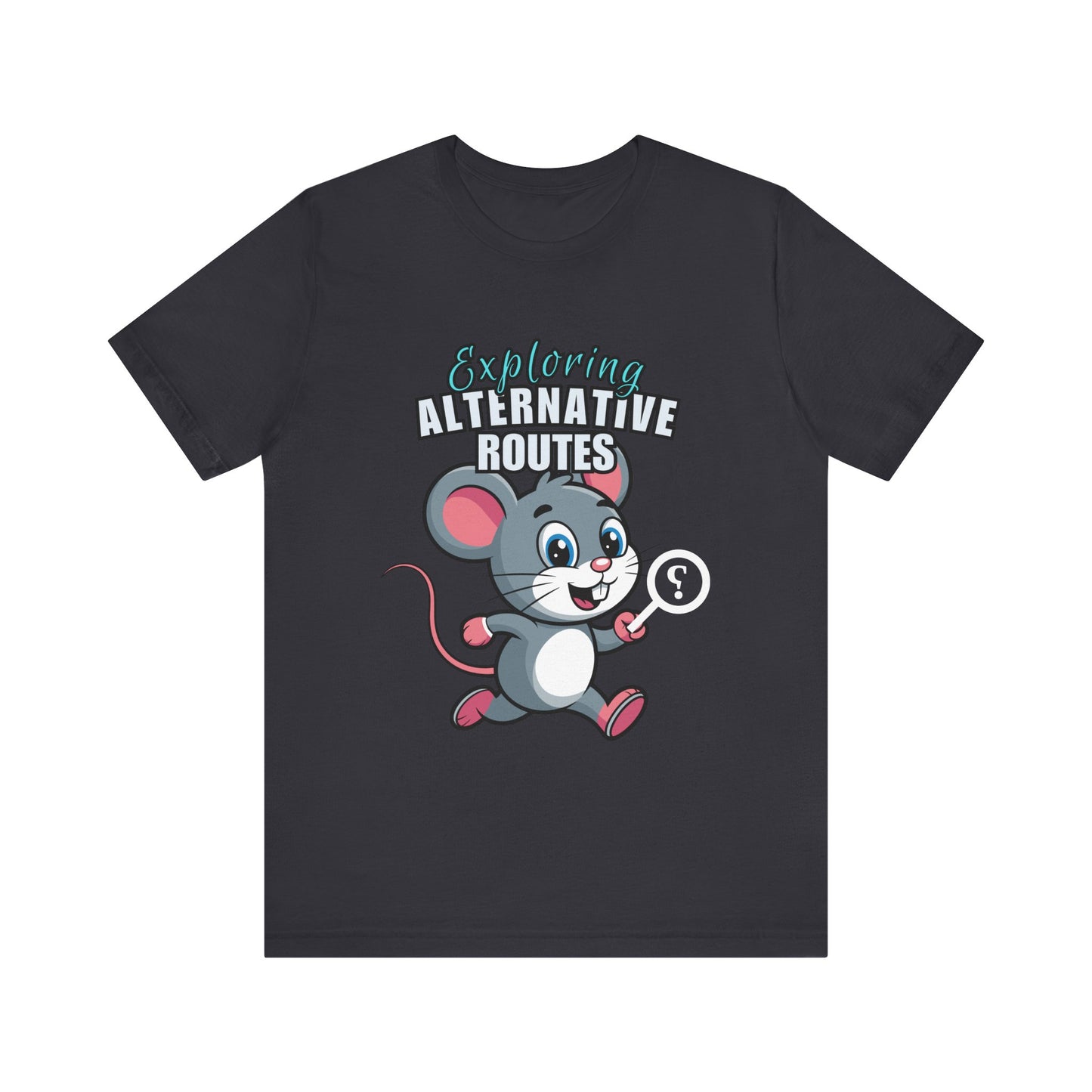 Exploring Alternative Routes Tee, Fun Mouse Graphic T-Shirt, Unisex Casual Shirt, Gift for Animal Lovers, Kids & Adults