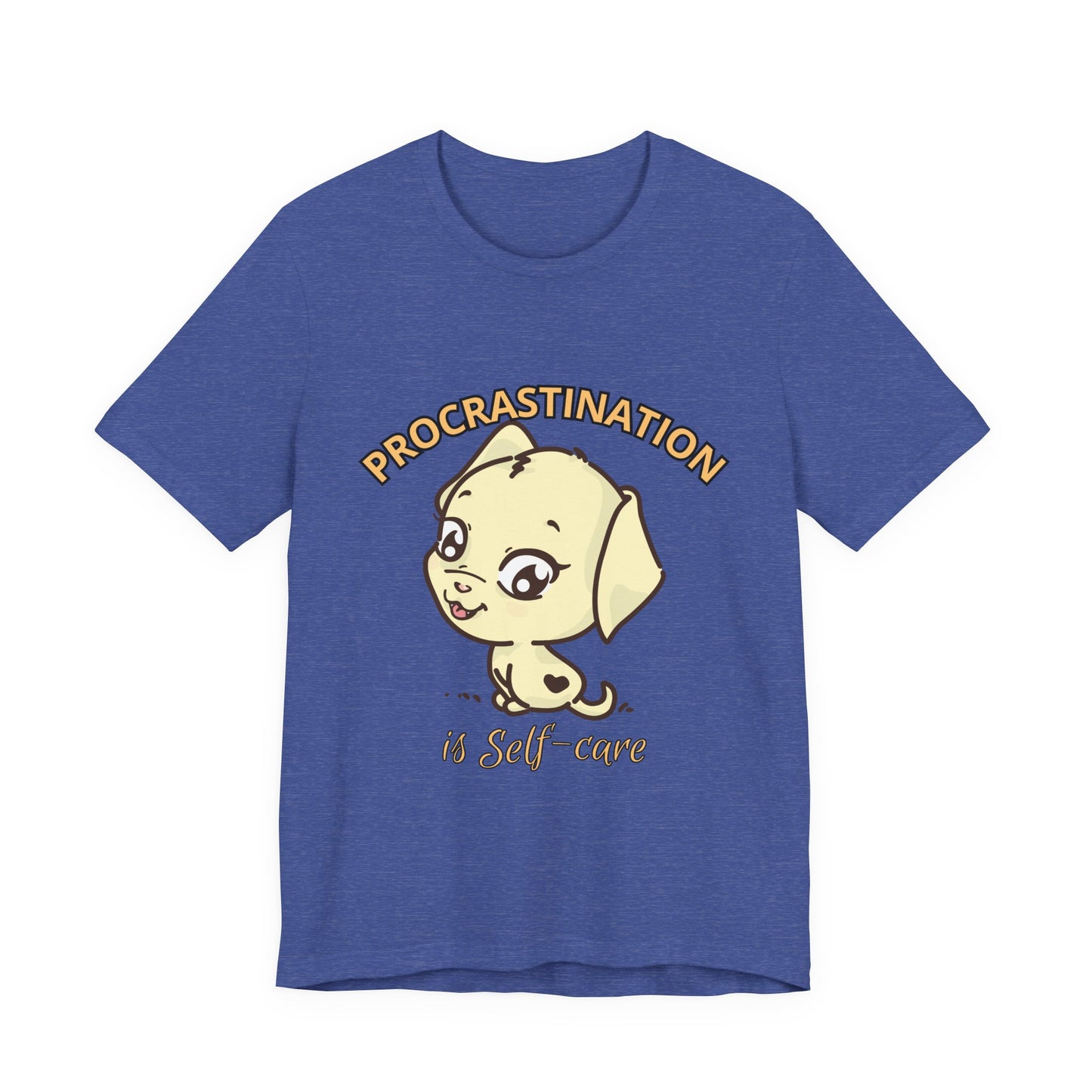Procrastination is Self-Care Tee, Unisex Fashion T-Shirt, Cute Dog Graphic Tee, Relaxation Gift, Daily Comfort Top
