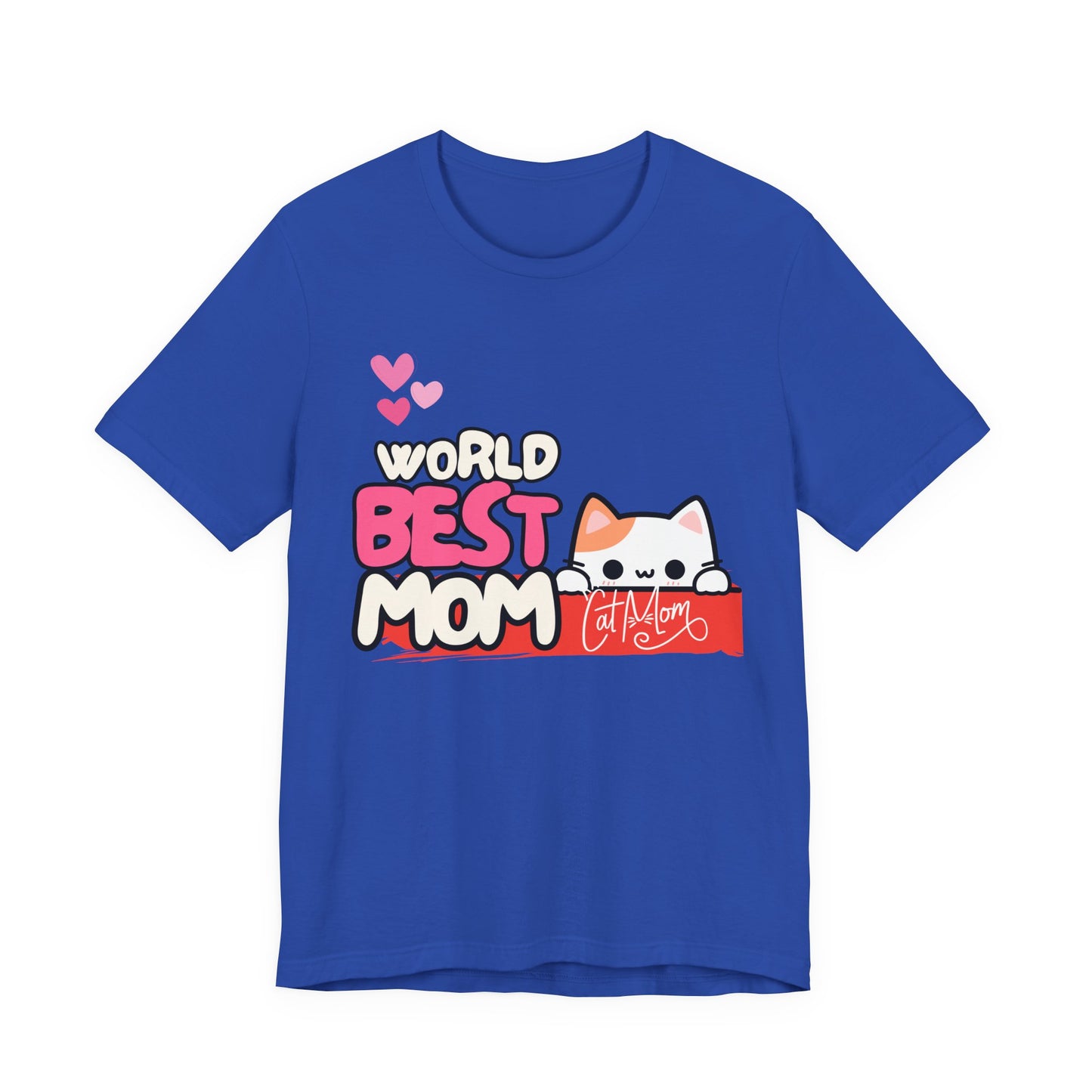 Best Mom Cat Tee, Funny Cat Mother’s Day Gift, Cute Family Shirt, Unisex Pet Lover Tee, Gifts for Cat Moms, Birthday Apparel