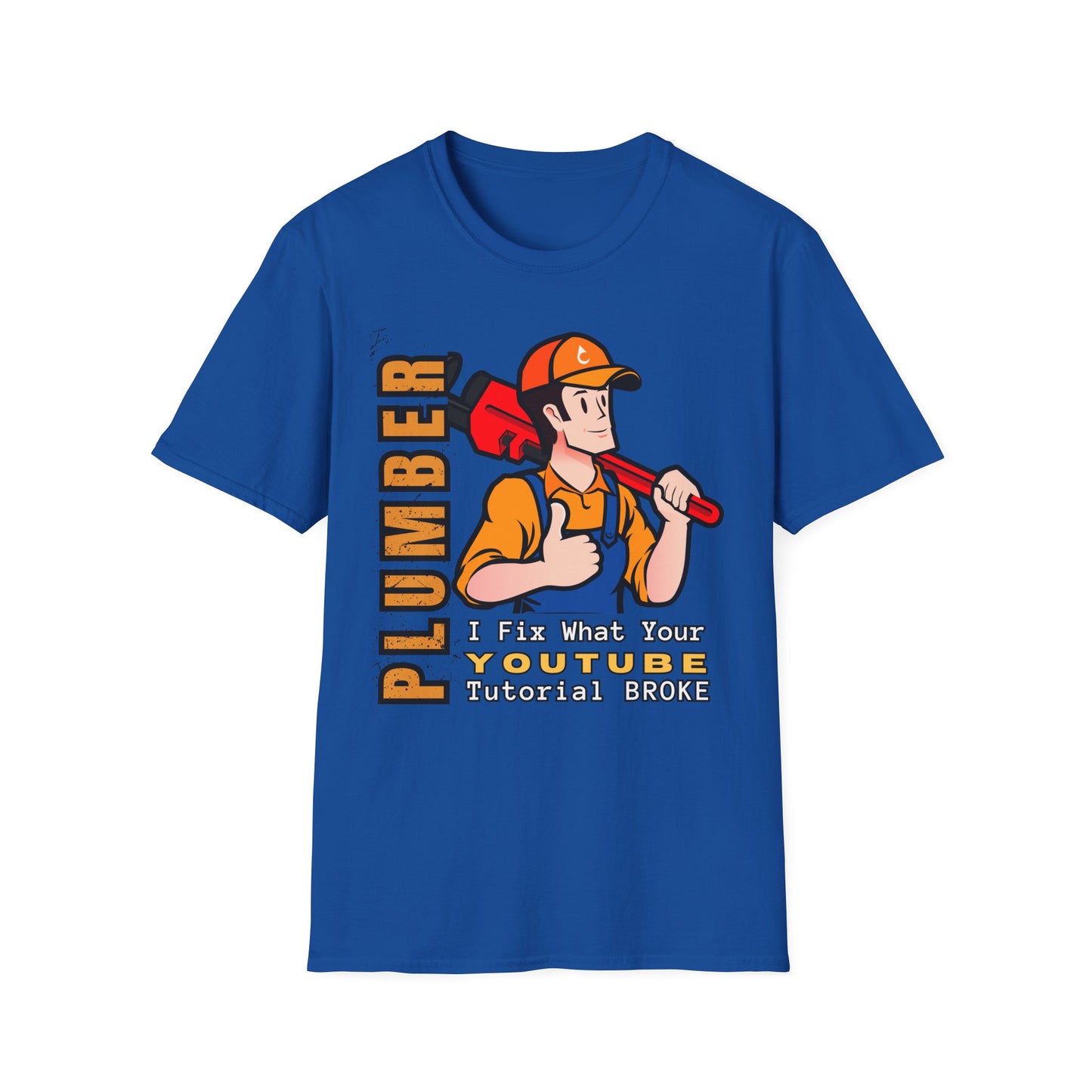 Plumber Fix Things T-Shirt, Casual Gift for Dads, Funny Work Top,, Unisex Softstyle Shirt, Plumbing Gift Idea