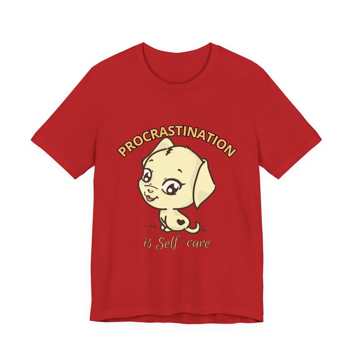Procrastination is Self-Care Tee, Unisex Fashion T-Shirt, Cute Dog Graphic Tee, Relaxation Gift, Daily Comfort Top
