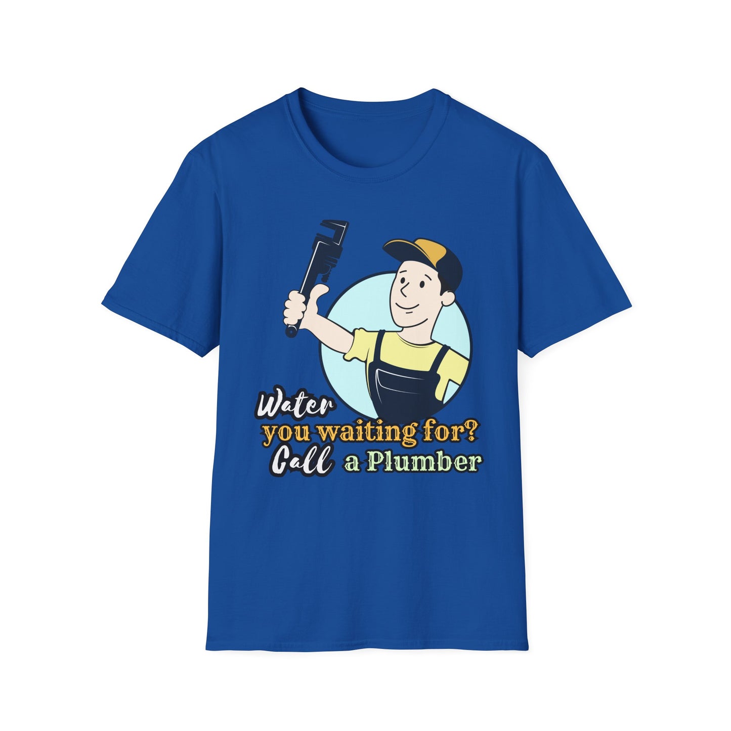 Funny Plumbing T-Shirt, Plumbing Gifts, Water You Waiting For?, Call a Plumber Shirt, Unisex Graphic Tee, Plumbing Humor Tee