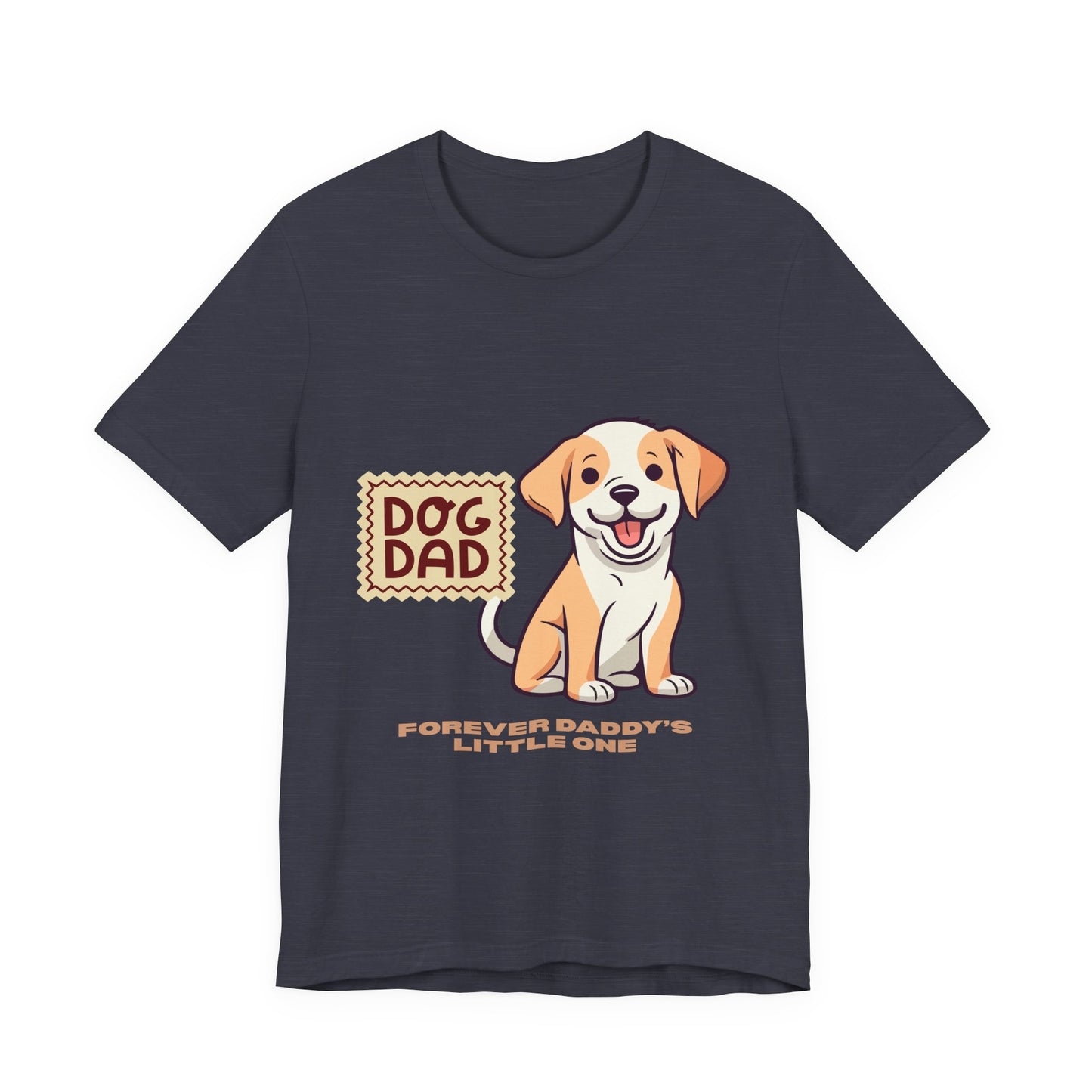 Dog Dad T-Shirt, Perfect Gift for Pet Lovers, Father's Day Apparel, Unisex Casual Tee, Dog Lover Shirt, Cute Dog Dad Design