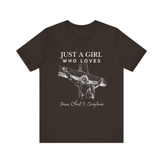 Just a Girl Who Loves Jesus Tee, Christian T-Shirt, Faith-Based Apparel, Inspirational Gift, Religious Fashion