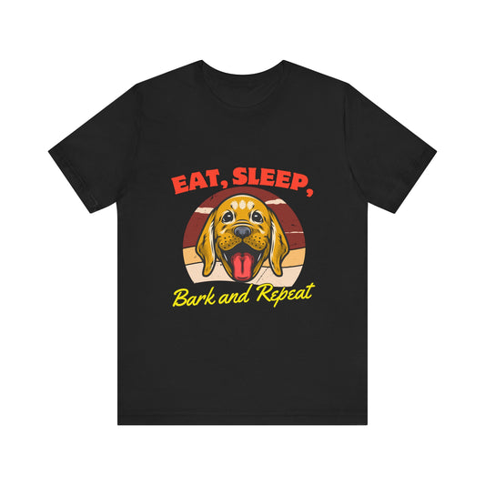 Dog Lover's Eat, Sleep, Bark Tee | Funny Pet T-Shirt, Gift for Dog Owners, Cute Canine Apparel, Dog Mom Shirt, Animal Lover Tops