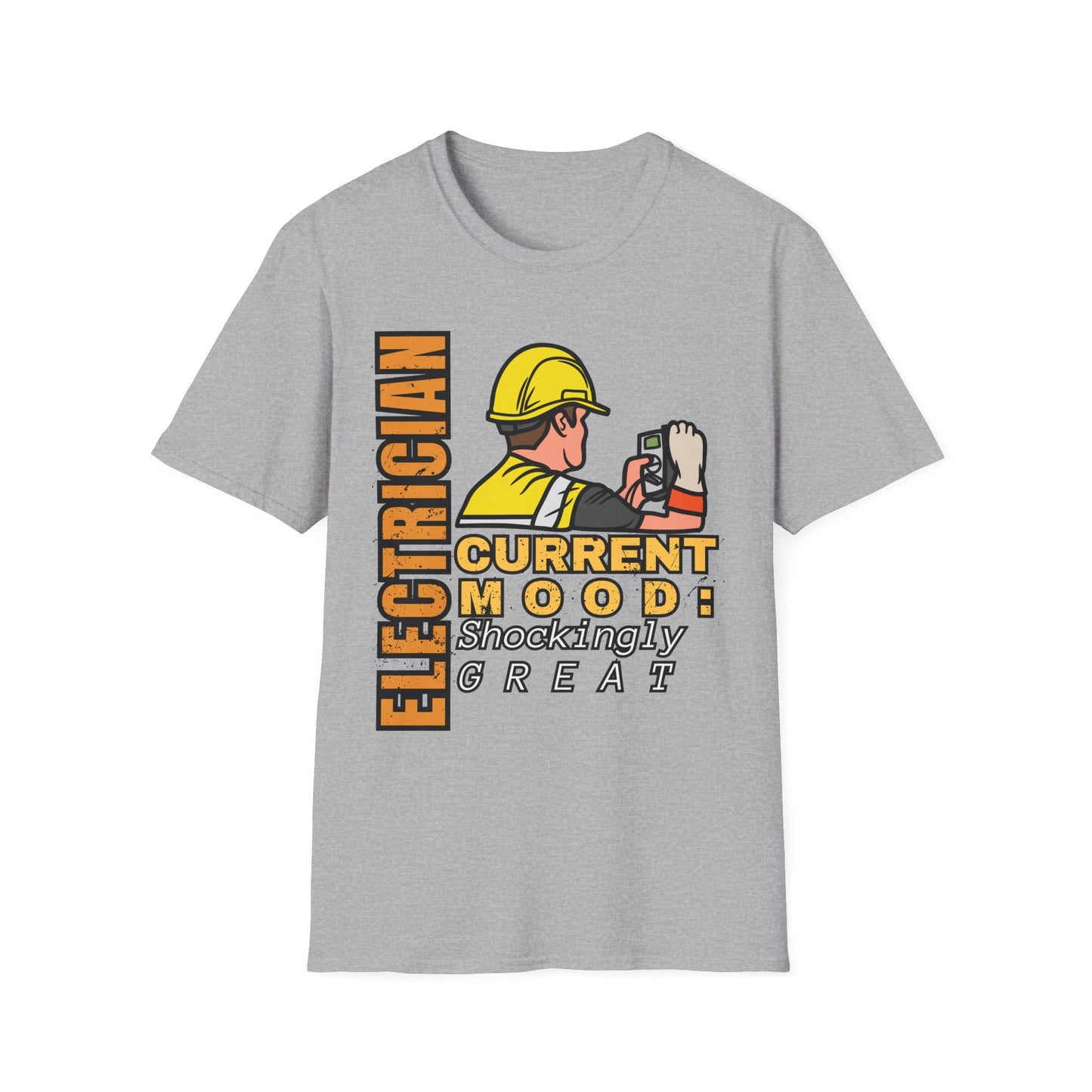 Electrician Mood T-Shirt - Perfect for Birthdays, Celebrations, Gifts for Electricians, Workwear, Casual Wear