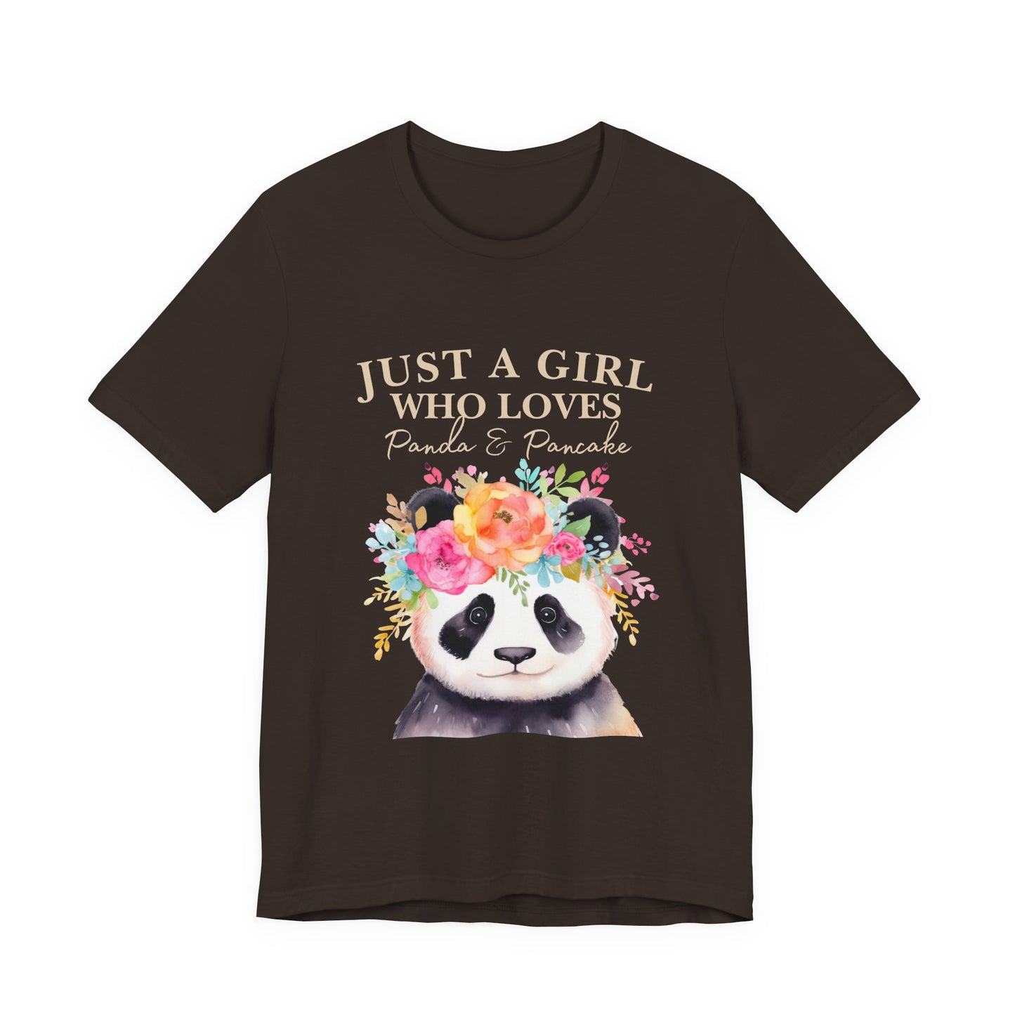 Adorable Panda Lover Tee - Just a Girl Who Loves Pandas & Pancakes, Cute Animal Shirt, Gift for Panda Fans, Casual Wear, Summer Top