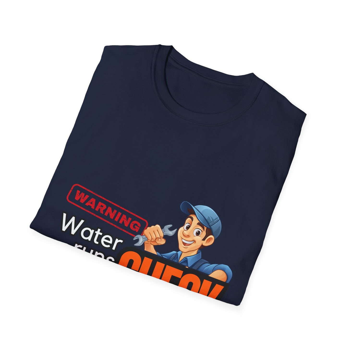 Warning Water Runs Thru It Unisex T-Shirt, Fun Gift for Handyman, Unique Work Shirt, Casual Everyday Tee, Playful Graphic Top