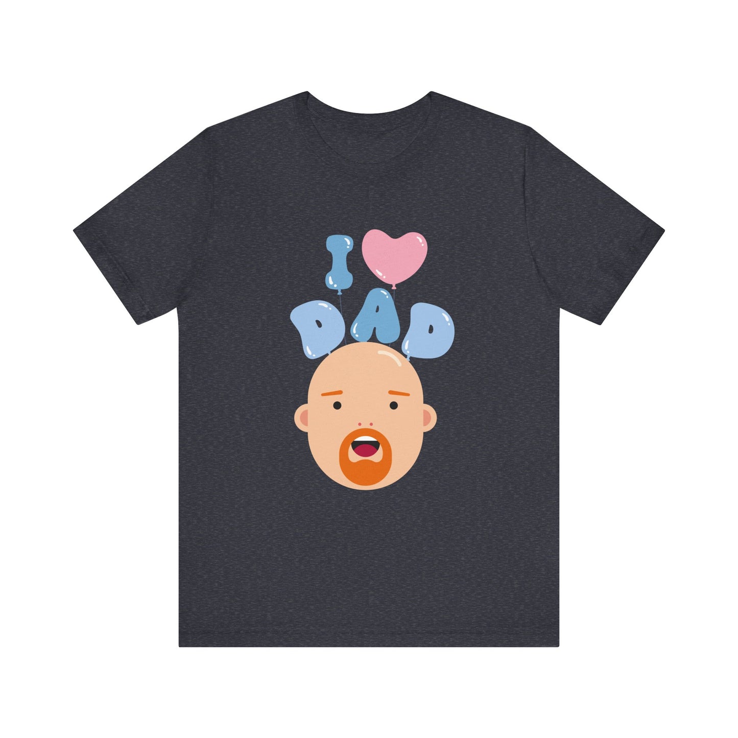 I Love Dad Tee - Perfect Gift for Father's Day, Dad's Birthday, Family Gatherings, Casual Wear, Unisex Jersey Short Sleeve Shirt