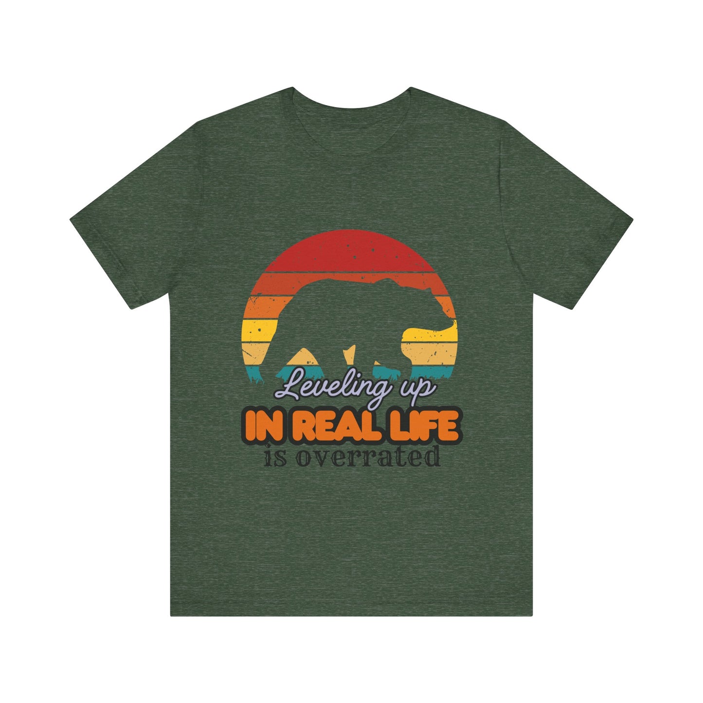 Retro Bear Graphic Tee - 'Leveling Up in Real Life is Overrated', Casual Wear, Gifts for Nature Lovers, Outdoor Adventures, Everyday Style, Gamer Tee