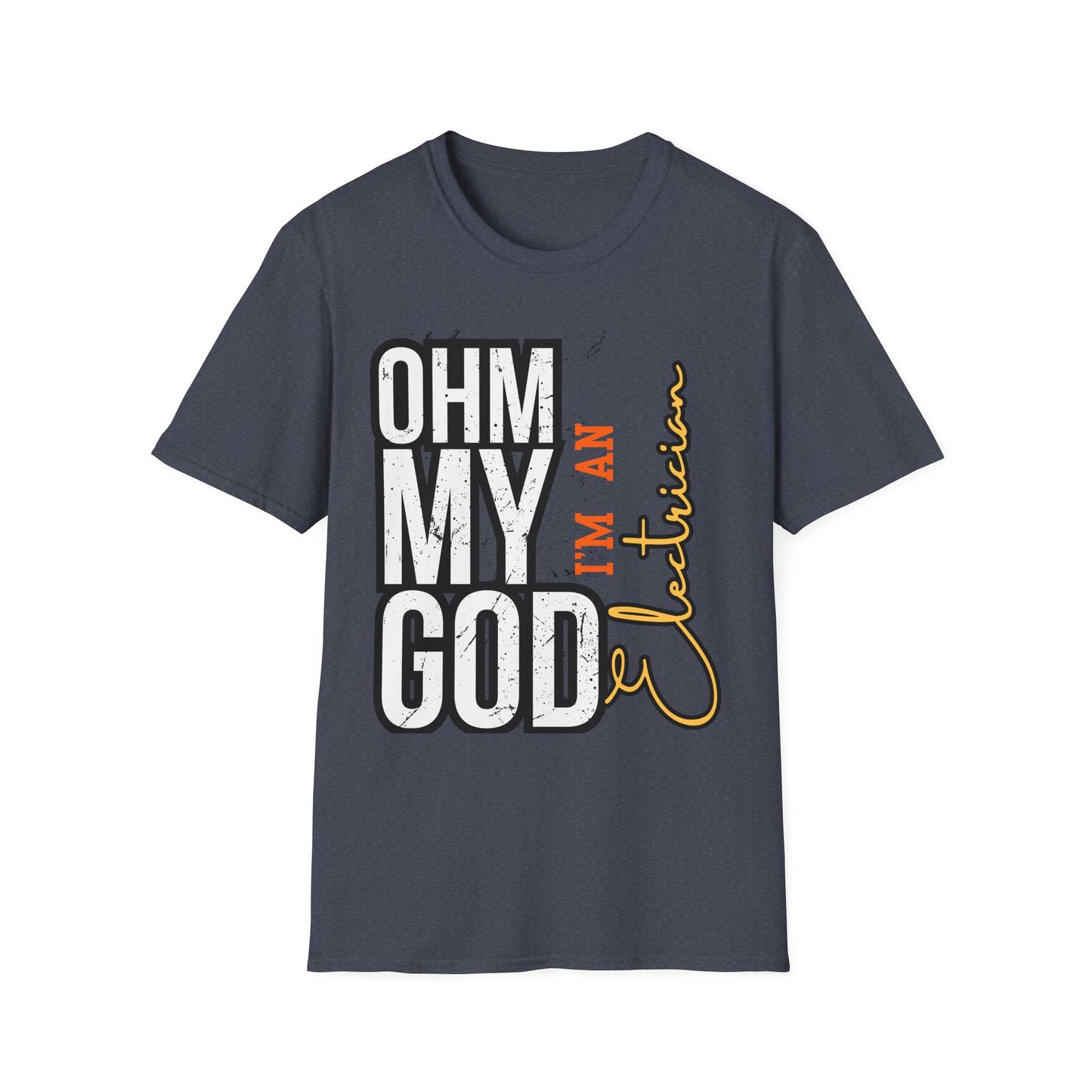 Ohm My God - I am Electrician