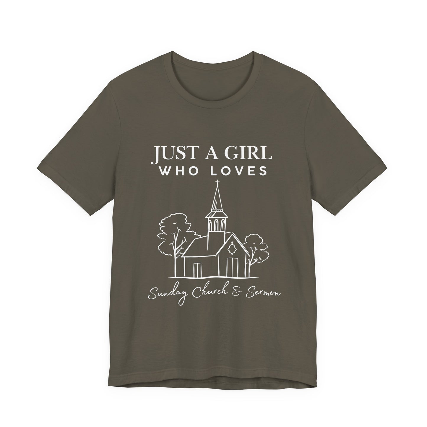 Just a Girl Who Loves Sunday Church & Sermon Tee | Christian Girl T-shirt | Cute Christian Faith T-shirt | Jesus Lover Tee