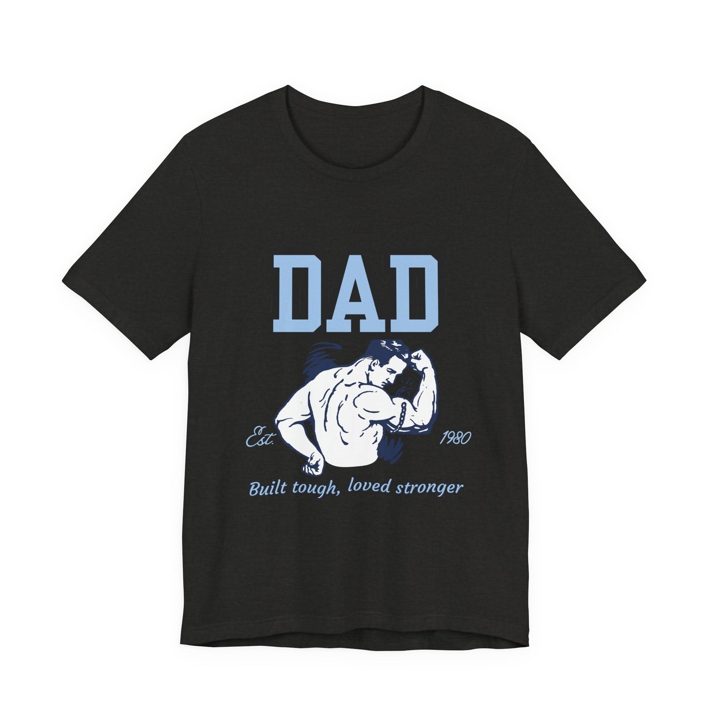 DAD Strong Unisex Jersey Tee, Father's Day Gift, Dad Humor Shirt, Comfortable Casual Top, Birthday Gift Tee, Everyday Wear