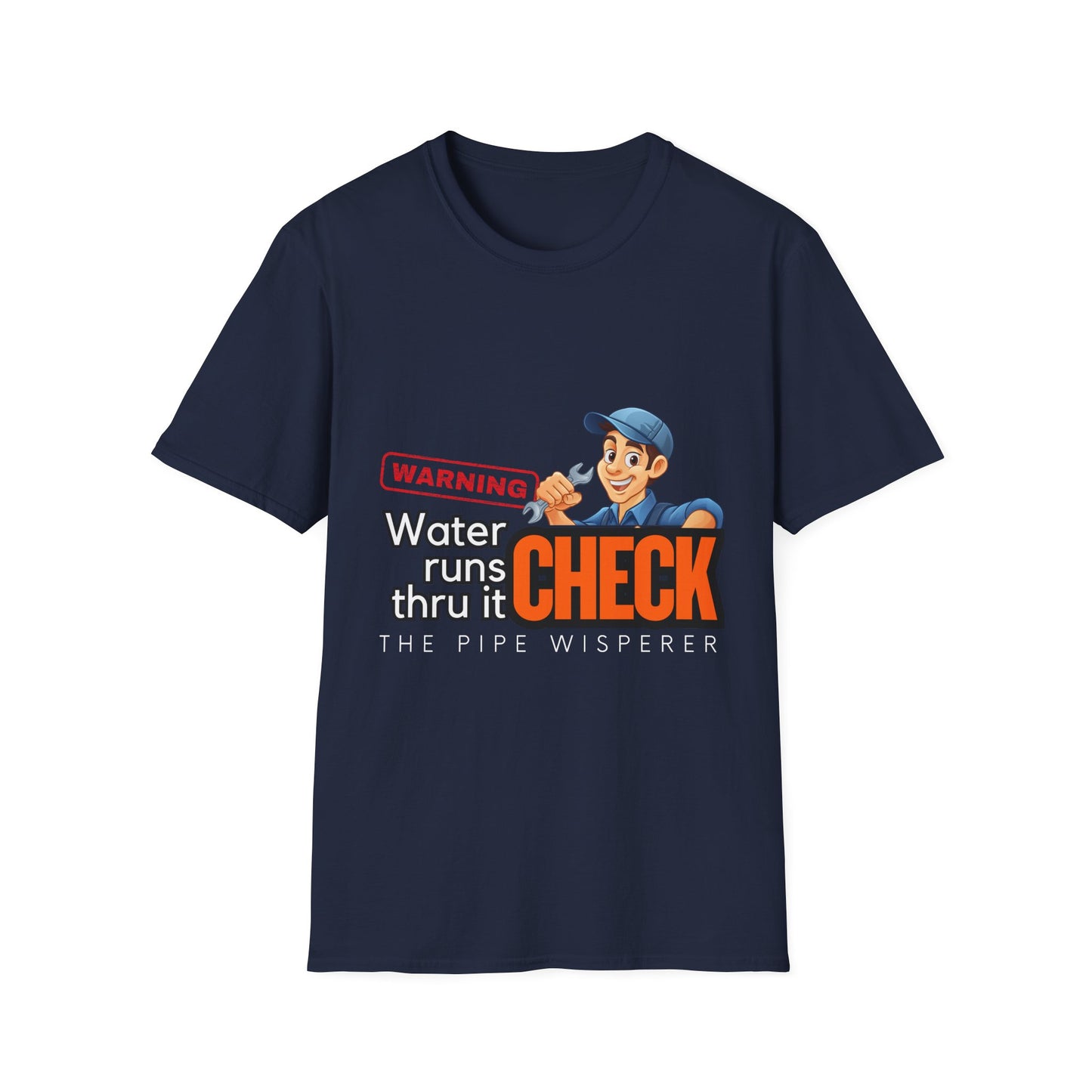 Warning Water Runs Thru It Unisex T-Shirt, Fun Gift for Handyman, Unique Work Shirt, Casual Everyday Tee, Playful Graphic Top