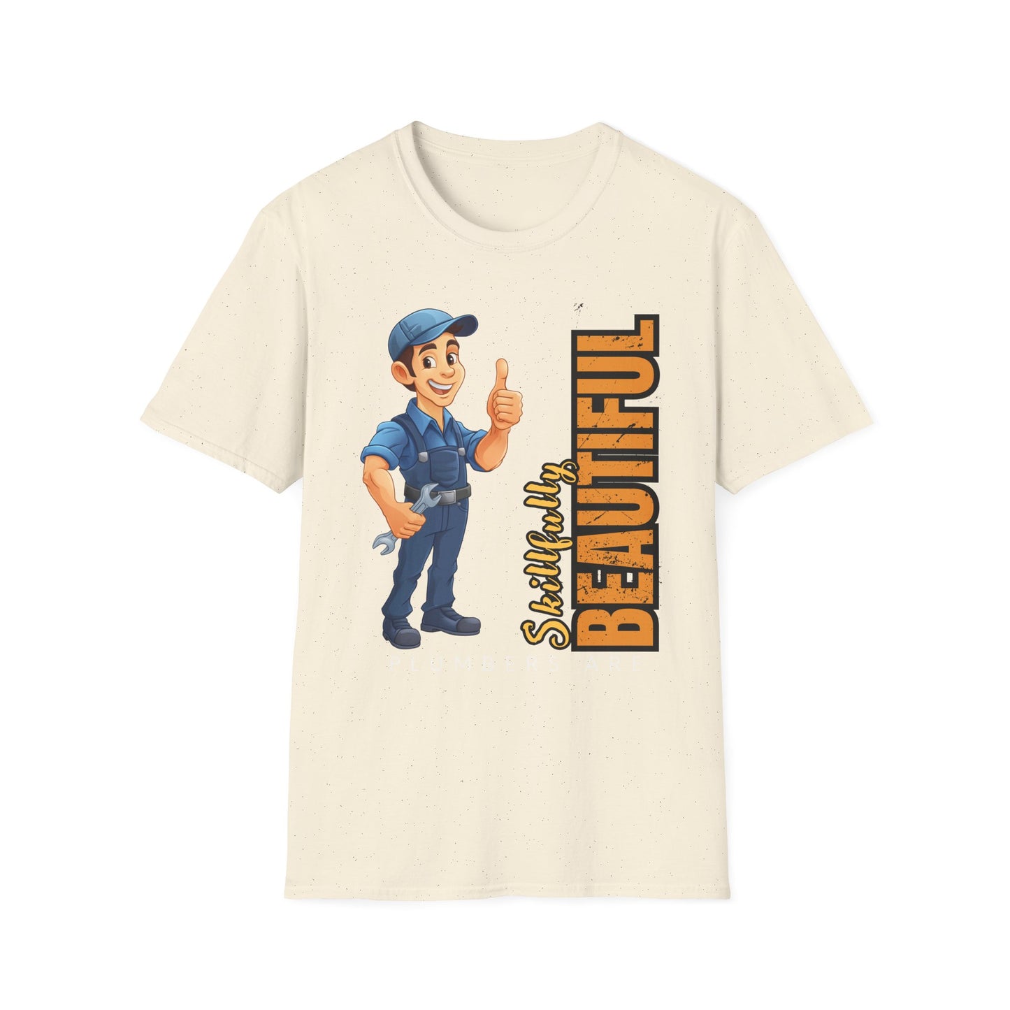 Plumber T-Shirt with Skillfully Beautiful Design, Funny Work T-Shirt, Great for Mechanics, Birthdays, or Casual Wear