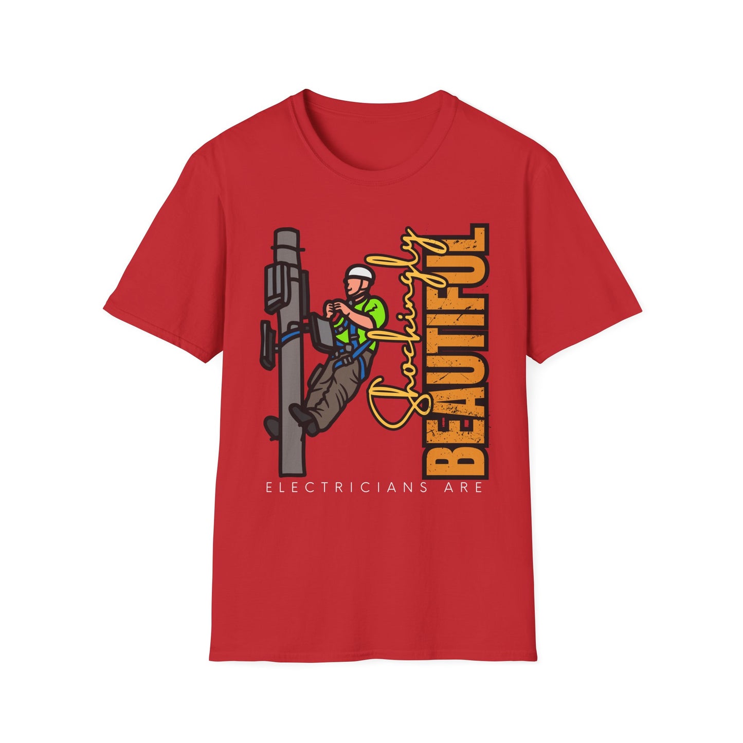 Electrician Shirt | Electrician T-Shirt | Electrician Gift | Electrical Worker Apparel | Electricians Are Shockingly Beautiful