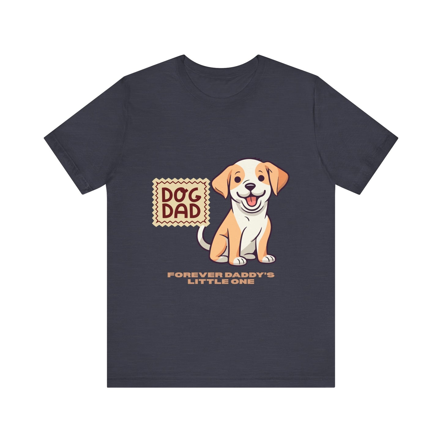 Dog Dad T-Shirt, Perfect Gift for Pet Lovers, Father's Day Apparel, Unisex Casual Tee, Dog Lover Shirt, Cute Dog Dad Design