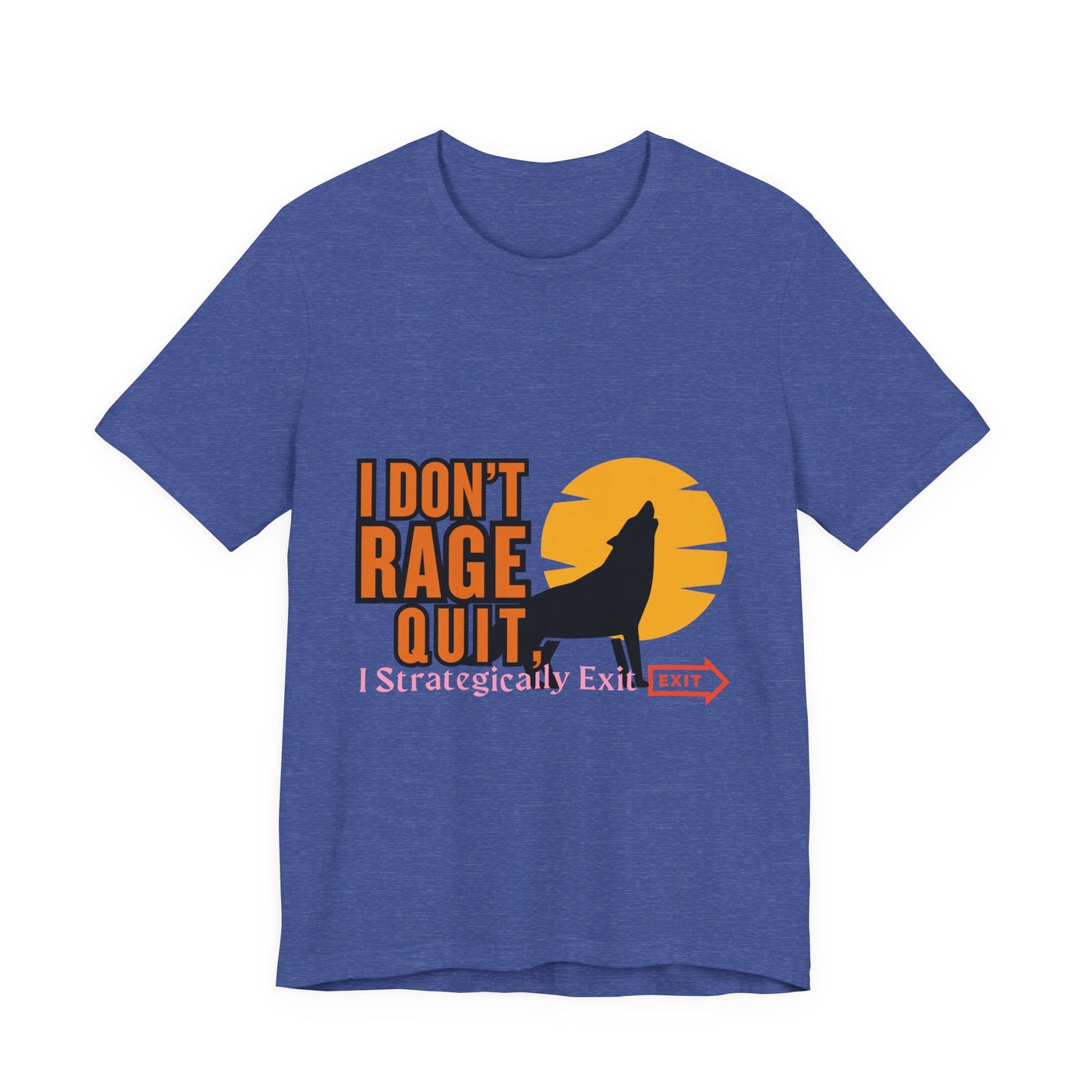I Don't Rage Quit Unisex Tee, Gamer T-Shirt, Funny Graphic Tee, Casual Wear, Gift for Gamers
