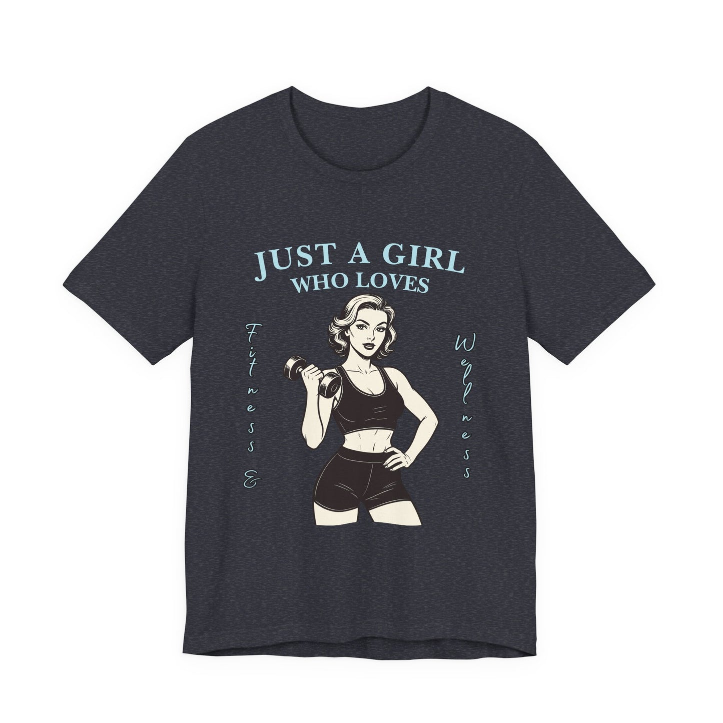 Fitness Lover's Unisex Tee - Perfect for Gym Buffs, Workout, Fitness Enthusiasts, Gift for Her, Casual Wear, Just A Girl Who Loves Fitness