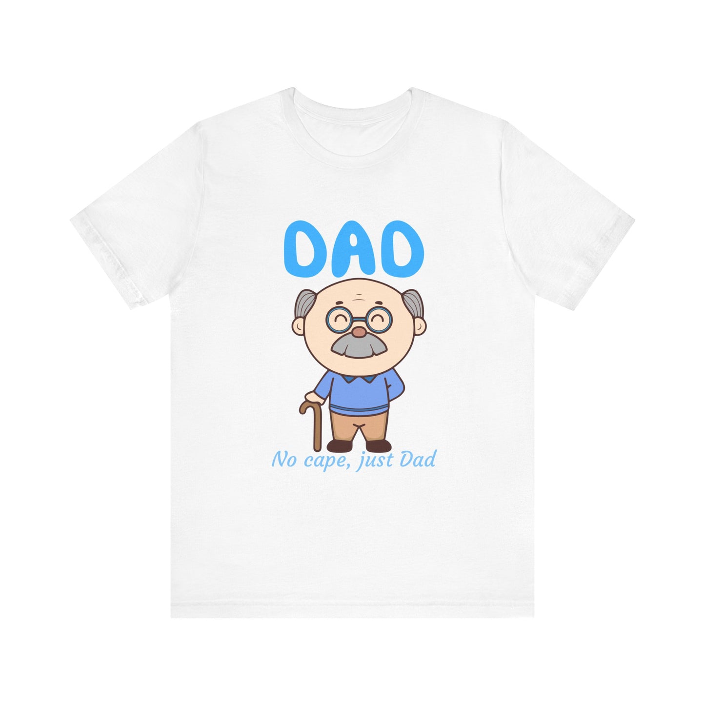Funny Dad T-Shirt, Great Gift for Father's Day, Casual Tee for Dads, Dad Life Shirt, Gift for New Dads