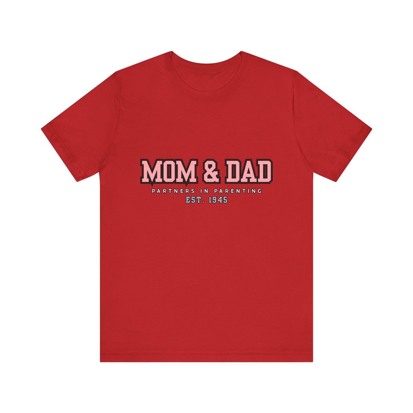 Mom & Dad Partner in Parenting Tee, Family Matching Tee, Parent T-Shirt, Gift for New Parents, Cute Family Shirt, Unisex Graphic Tee