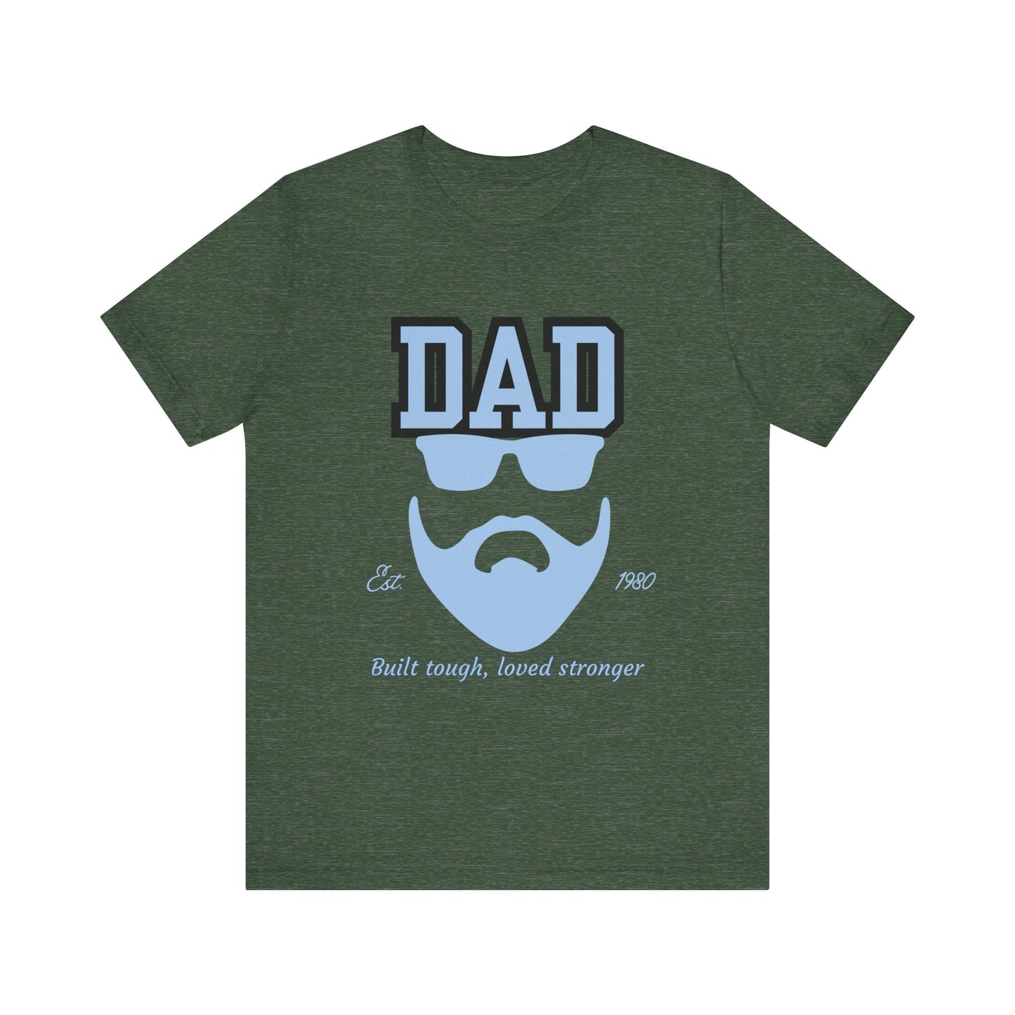 Dad Beard Unisex Jersey Tee - Built Tough, Loved Stronger, Father's Day Gift, Dad Shirt, Cool Dad Tee, Gift for Dads