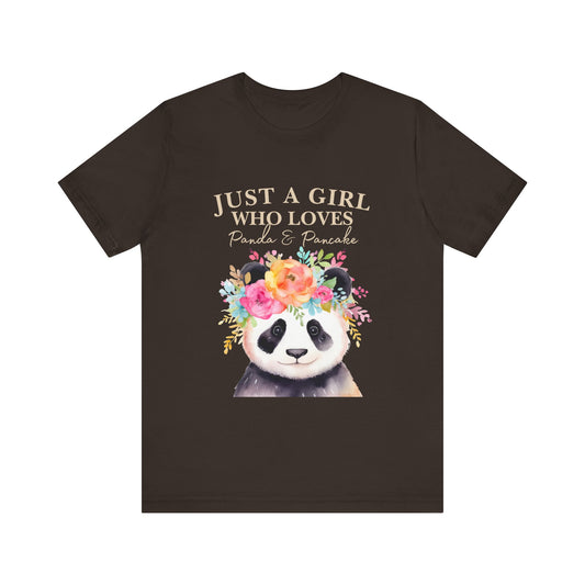 Adorable Panda Lover Tee - Just a Girl Who Loves Pandas & Pancakes, Cute Animal Shirt, Gift for Panda Fans, Casual Wear, Summer Top