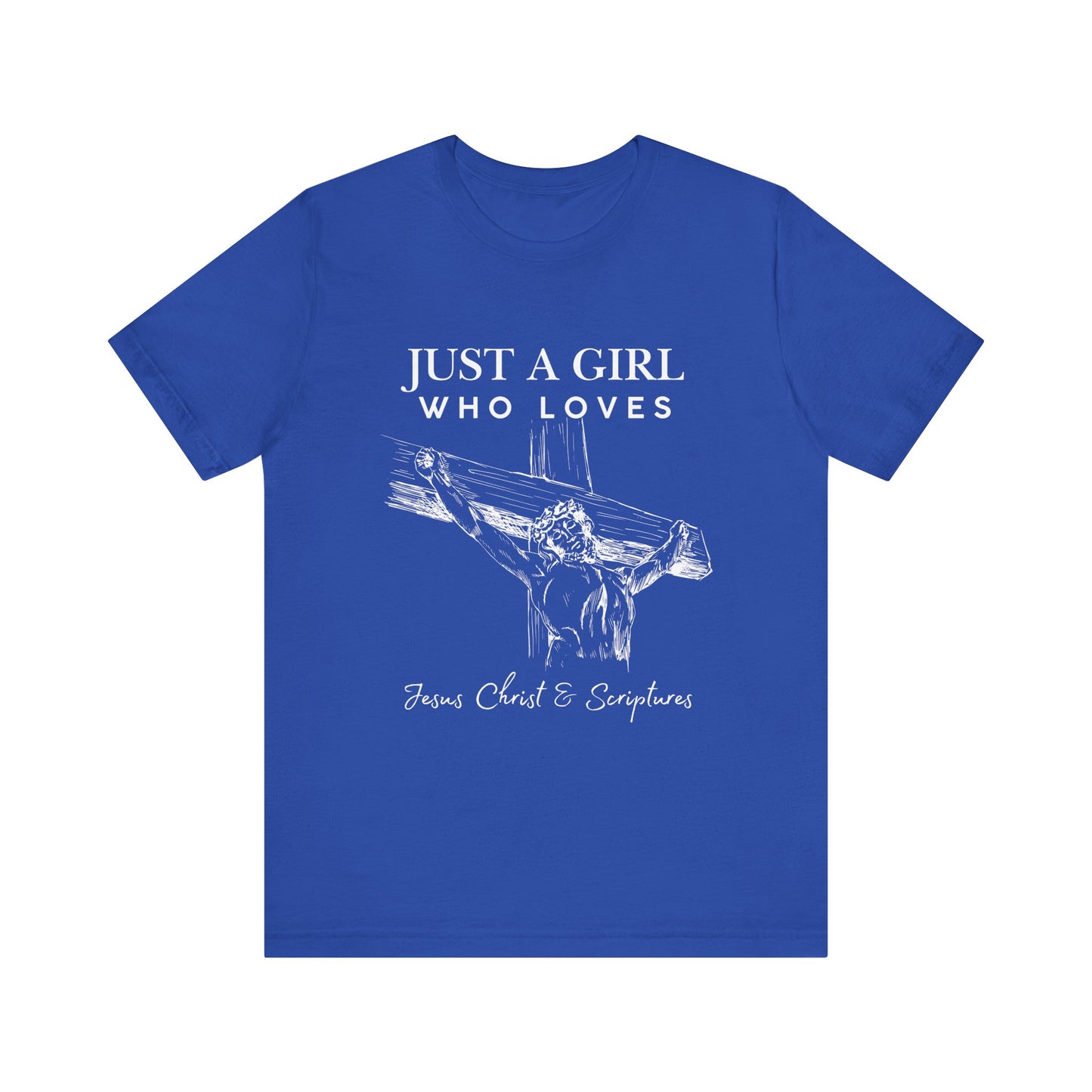Just a Girl Who Loves Jesus Tee, Christian T-Shirt, Faith-Based Apparel, Inspirational Gift, Religious Fashion