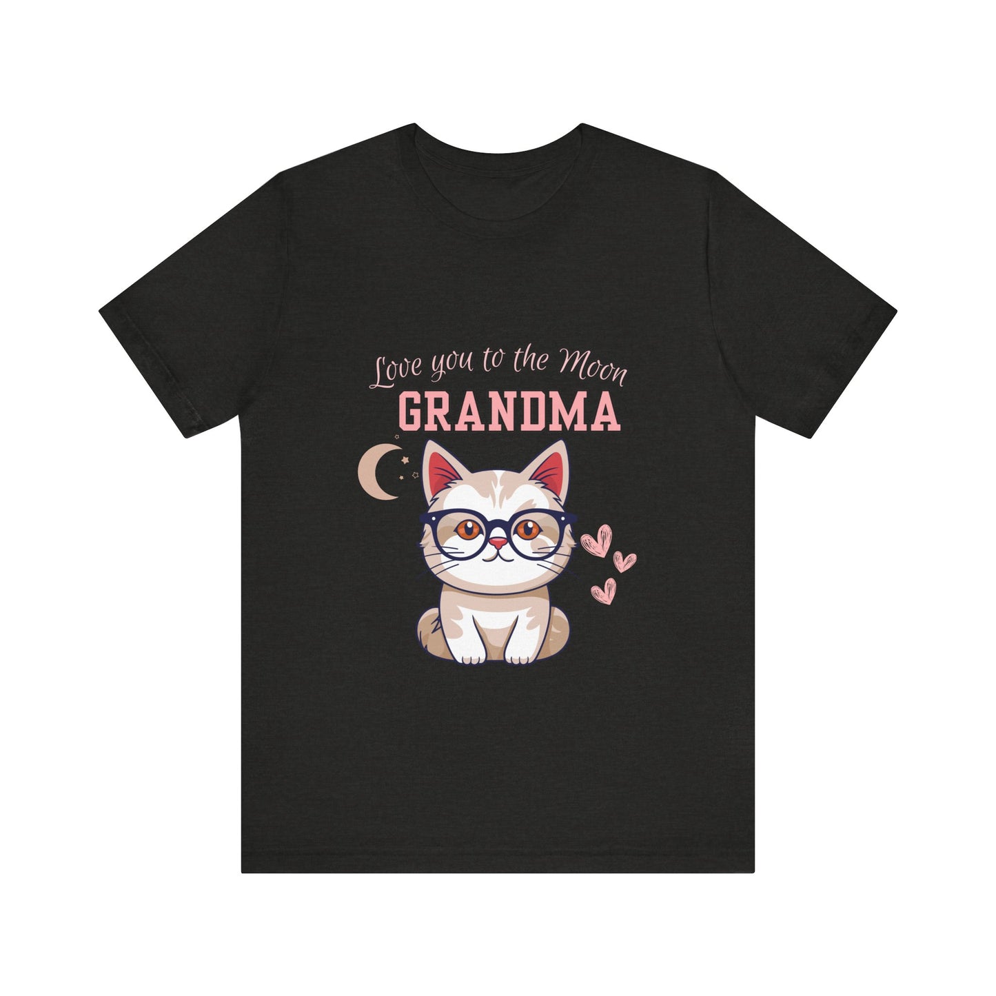 Love You to the Moon Grandma Cat Tee, Cute Cat Shirt, Gift for Grandma, Birthday Tee, Grandparent Gift, Funny Cat T-Shirt