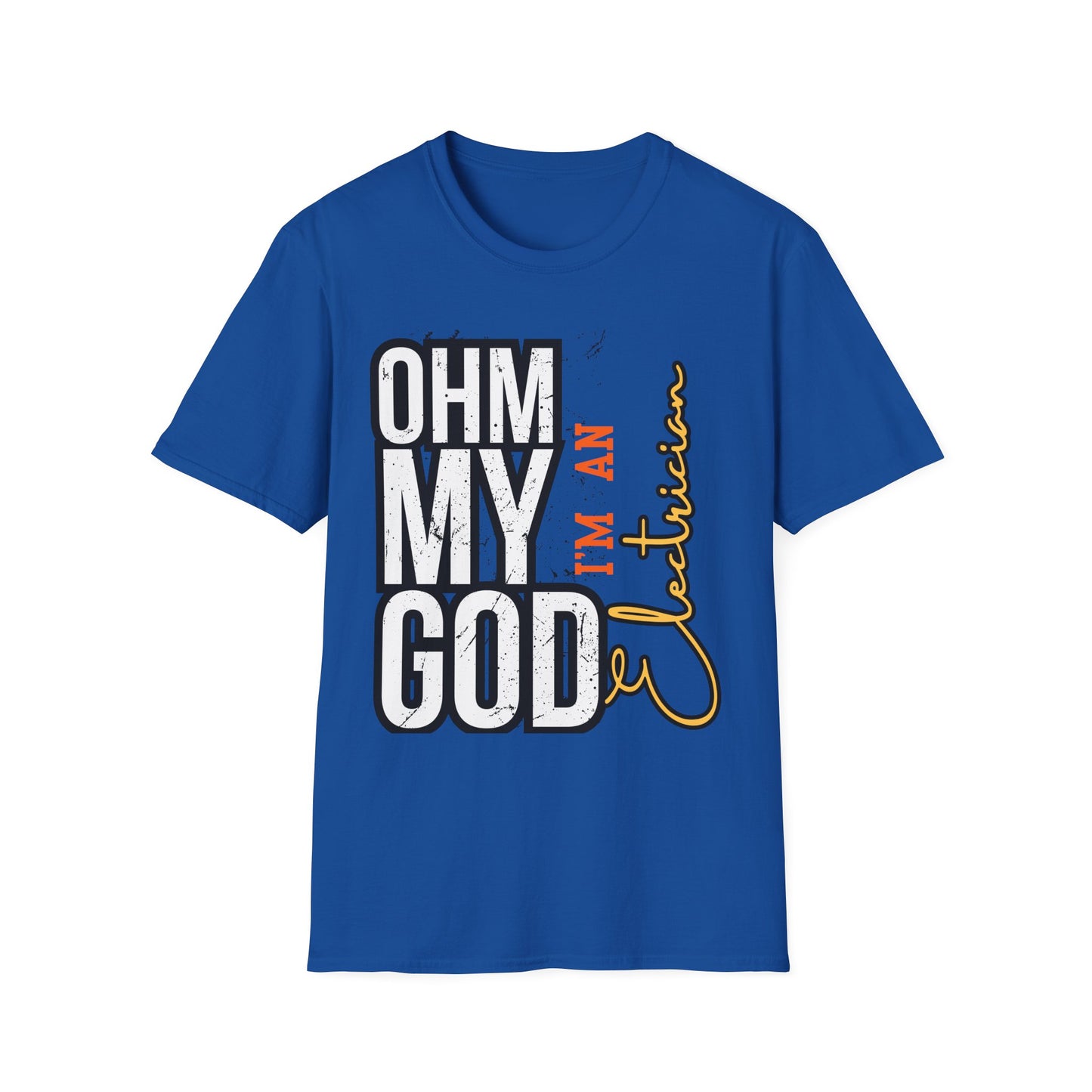 Ohm My God - I am Electrician