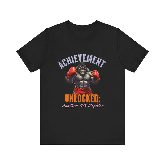 Achievement Unlocked Short Sleeve Tee, Gaming Shirt, Funny Tee, Birthday Gift, Casual Wear, All-Nighter Tee