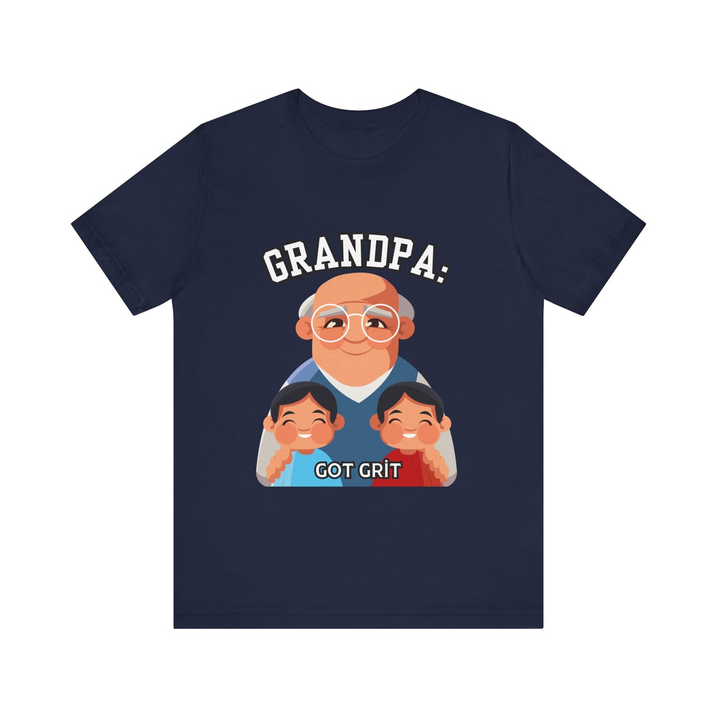 Grandpa Got Grit Tee, Funny Grandpa Shirt, Father's Day Gift, Family Reunion T-Shirt, Cute Gift for Grandpas, Unisex Graphic Tee