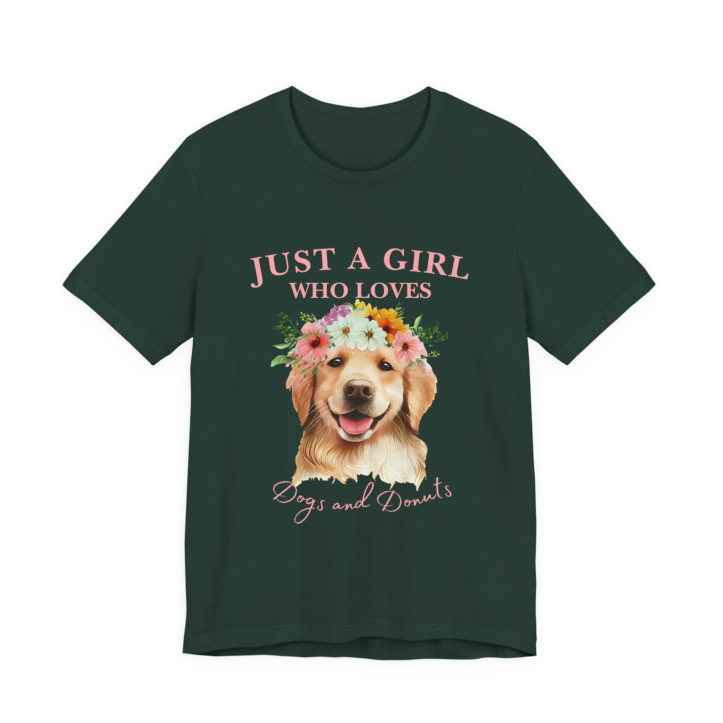 Just a Girl Who Loves Dogs and Donuts Tee - Cute Pet Lover Shirt, Gifts for Dog Moms, Birthday Gift, Casual Wear, Floral Design