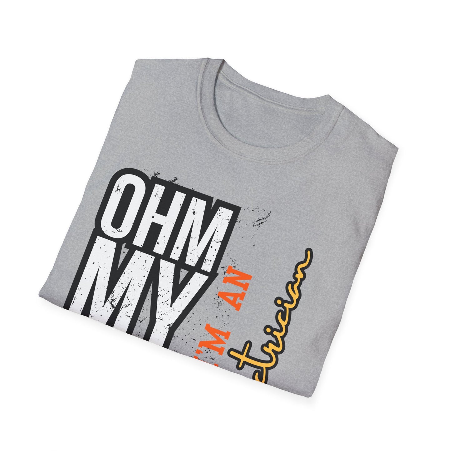 Ohm My God - I am Electrician