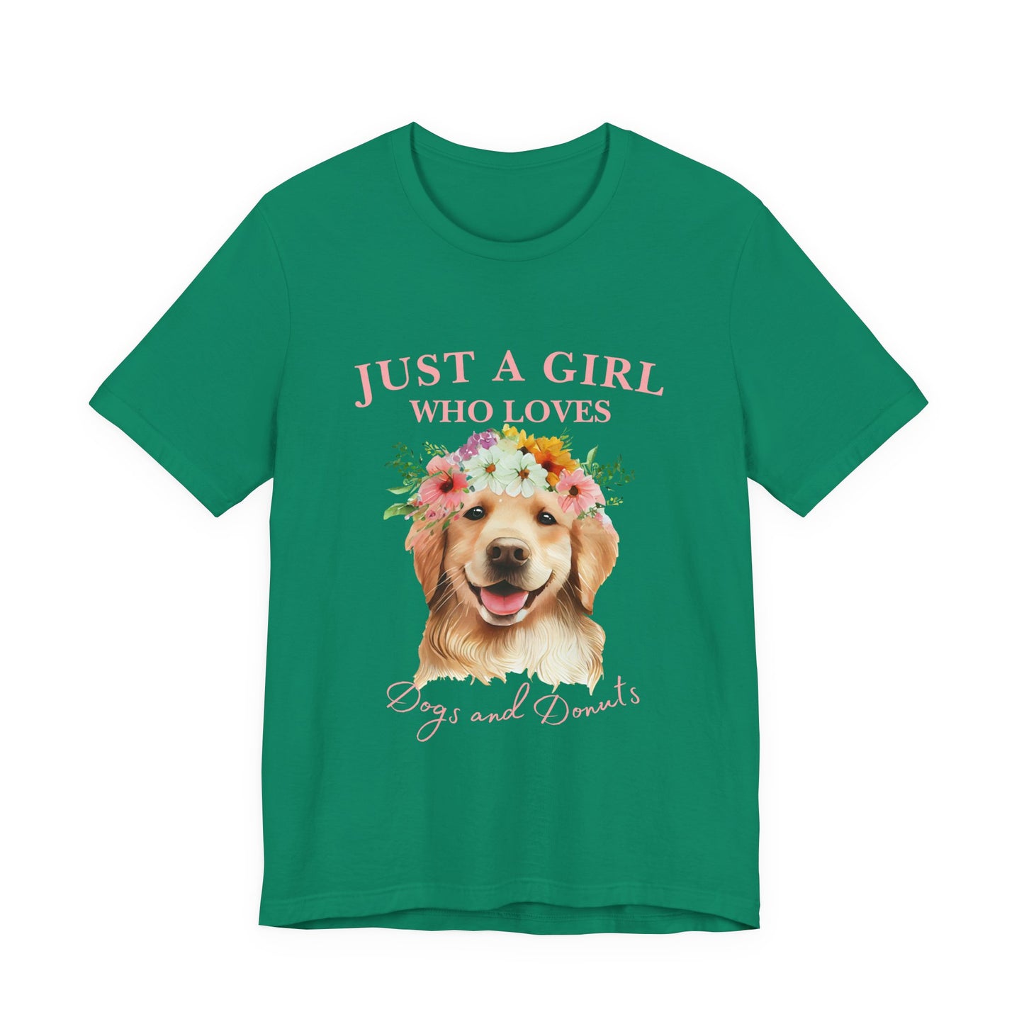 Just a Girl Who Loves Dogs and Donuts Tee - Cute Pet Lover Shirt, Gifts for Dog Moms, Birthday Gift, Casual Wear, Floral Design
