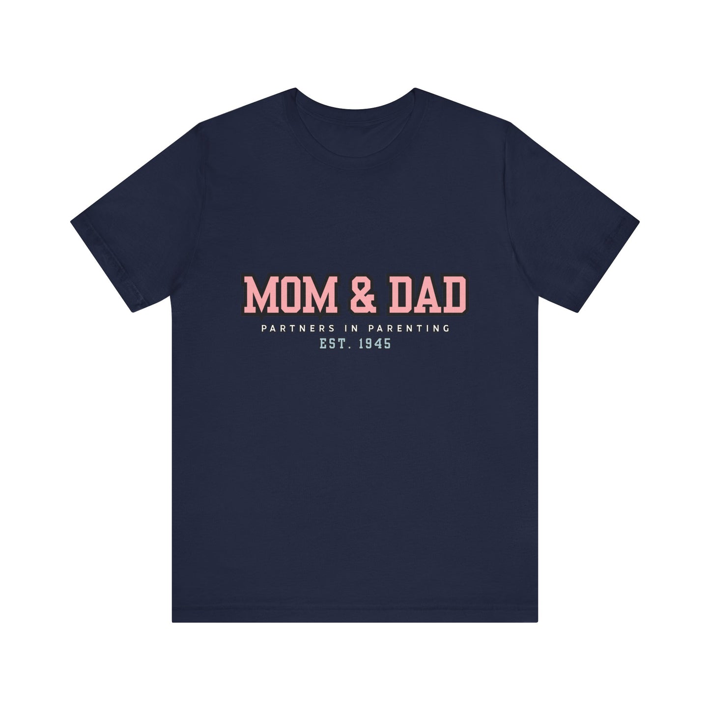 Mom & Dad Partner in Parenting Tee, Family Matching Tee, Parent T-Shirt, Gift for New Parents, Cute Family Shirt, Unisex Graphic Tee