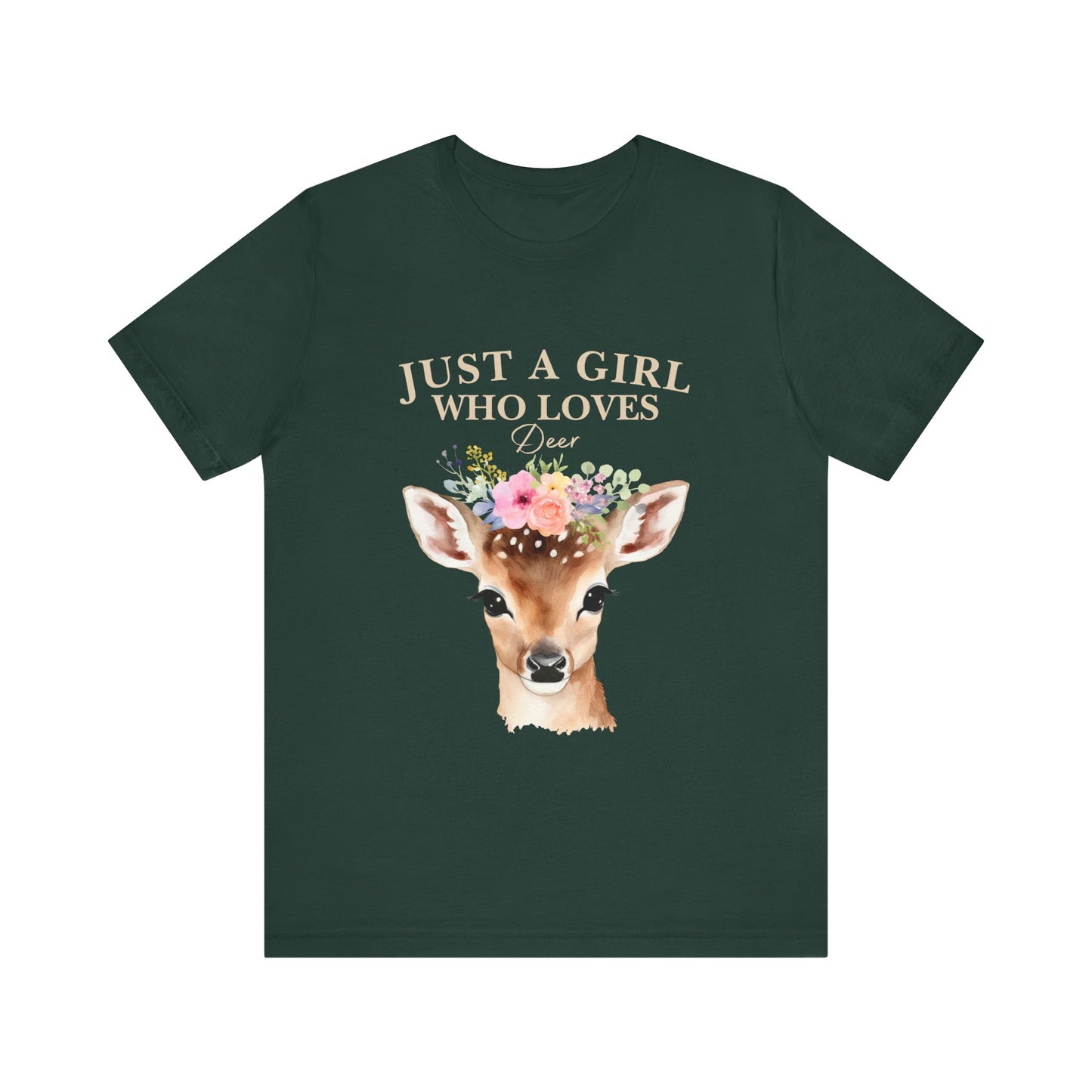 Just a Girl Who Loves Deer T-Shirt | Nature Lover Tee | Perfect Gift for Wildlife Enthusiasts, Birthdays, and Casual Outings