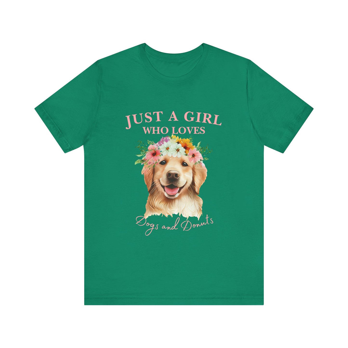 Just a Girl Who Loves Dogs and Donuts Tee - Cute Pet Lover Shirt, Gifts for Dog Moms, Birthday Gift, Casual Wear, Floral Design