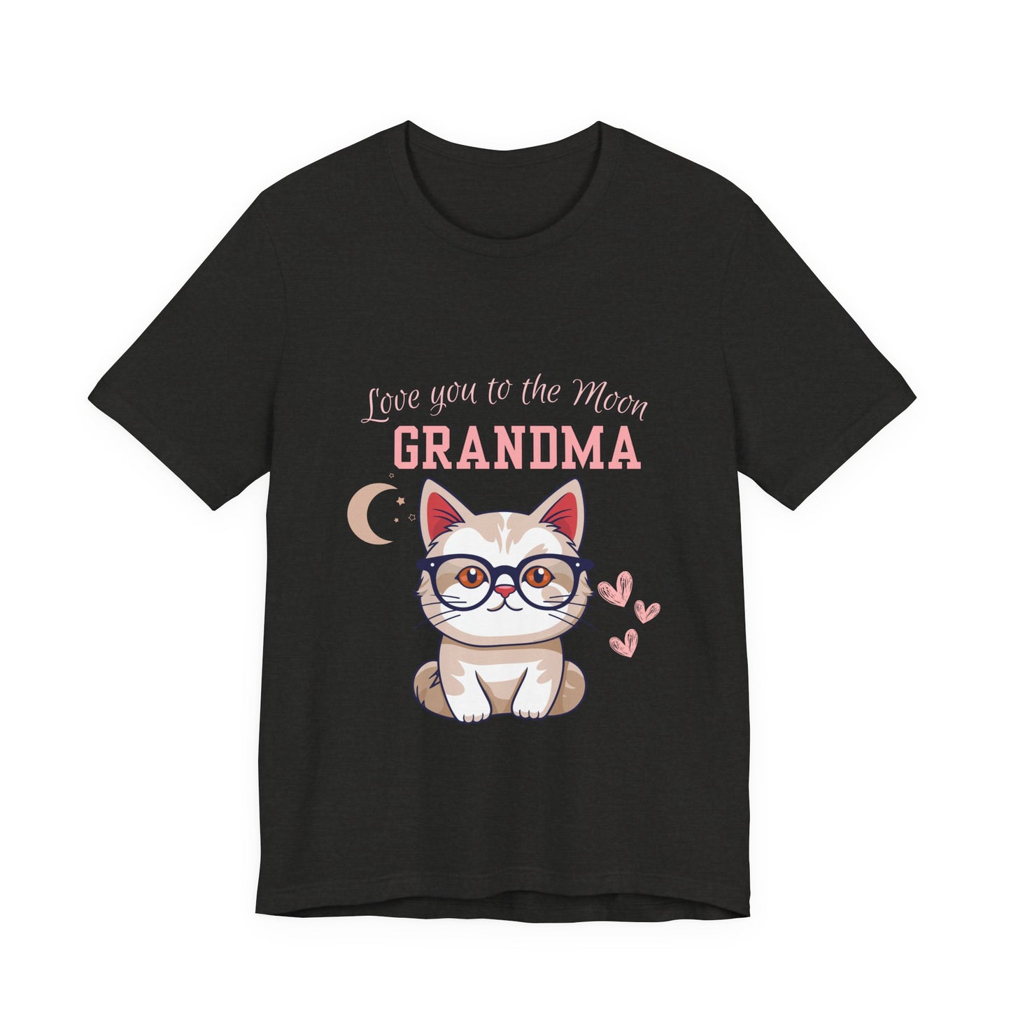Love You to the Moon Grandma Cat Tee, Cute Cat Shirt, Gift for Grandma, Birthday Tee, Grandparent Gift, Funny Cat T-Shirt