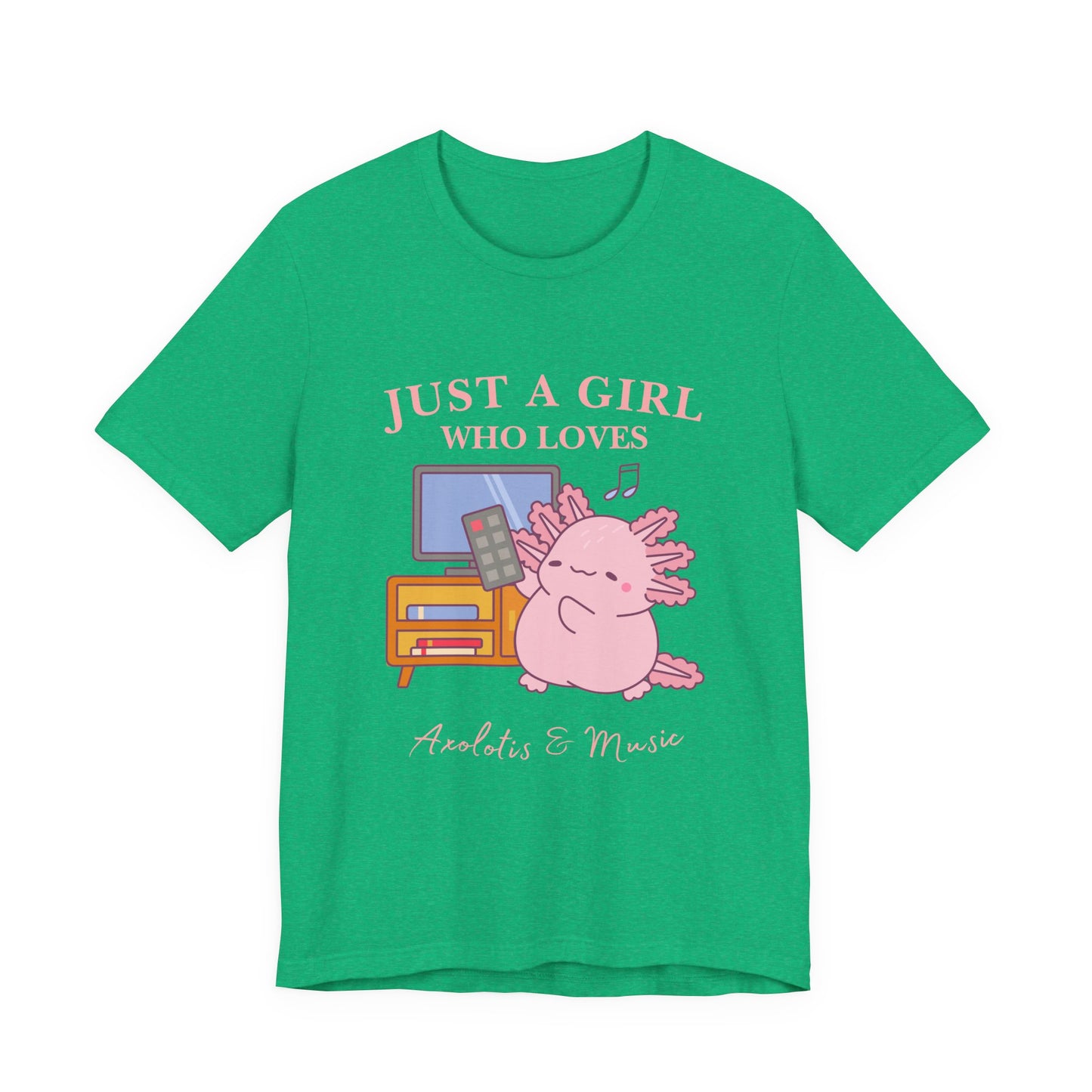 Cute Music Lover Tee, Just a Girl Who Loves, Gift for Her, Music Aesthetics, Anime Style T-shirt, Unique Graphic Tee, Axolotis T-shirt