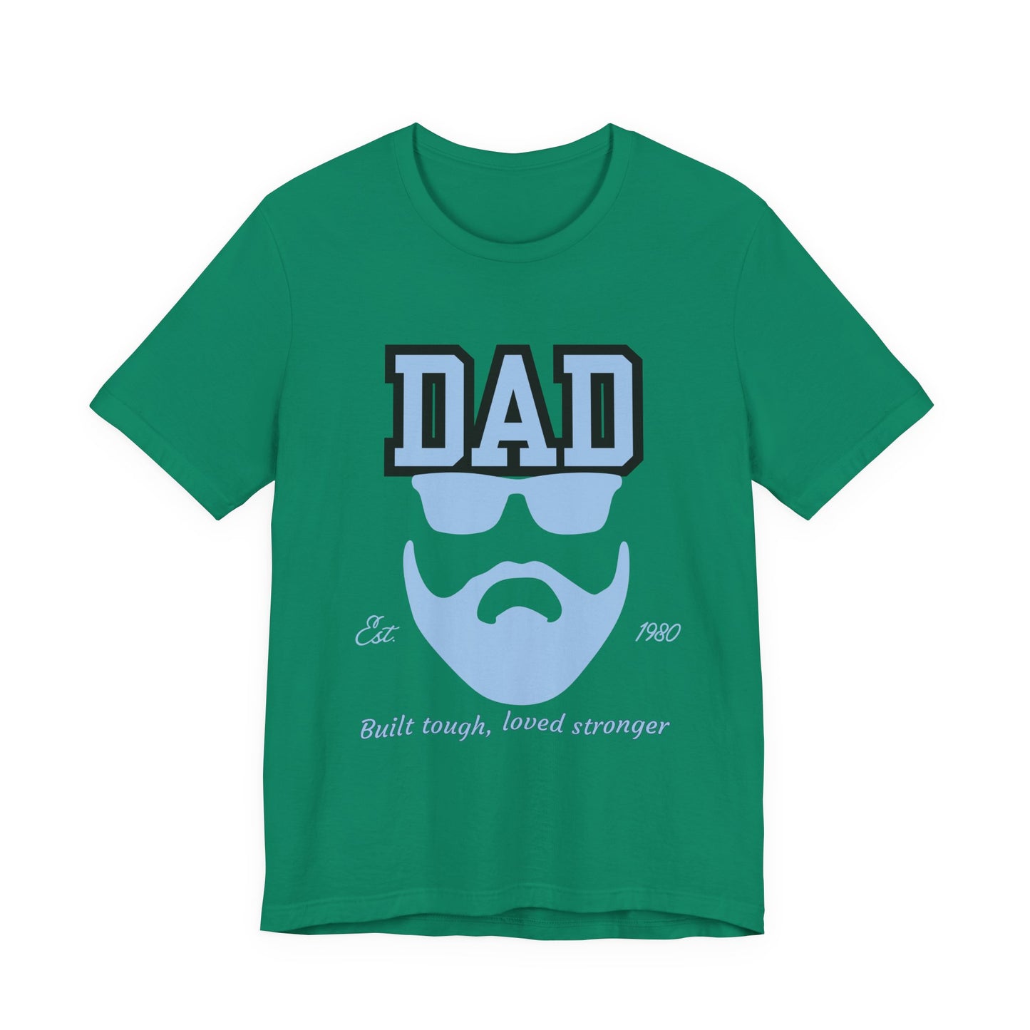Dad Beard Unisex Jersey Tee - Built Tough, Loved Stronger, Father's Day Gift, Dad Shirt, Cool Dad Tee, Gift for Dads