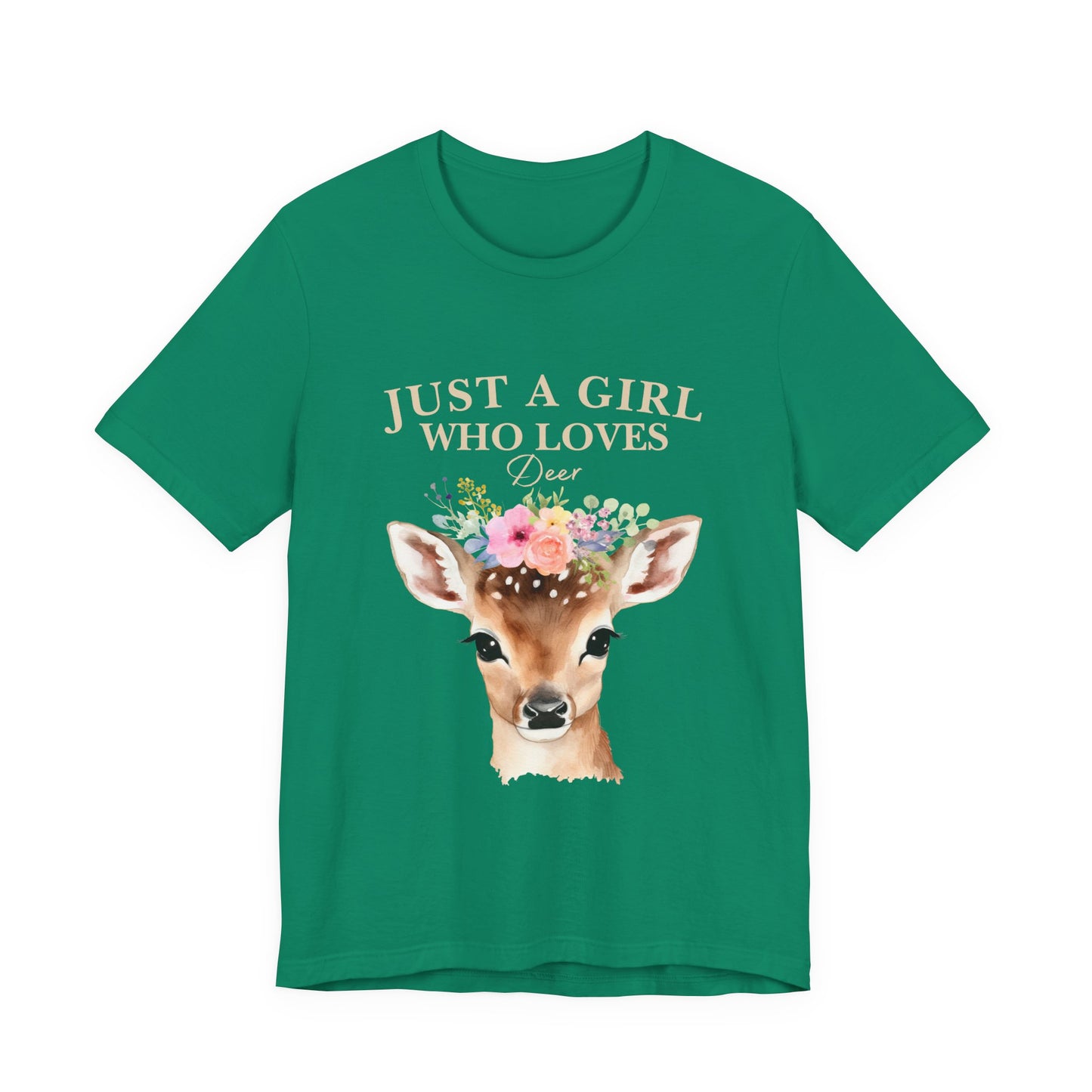 Just a Girl Who Loves Deer T-Shirt | Nature Lover Tee | Perfect Gift for Wildlife Enthusiasts, Birthdays, and Casual Outings