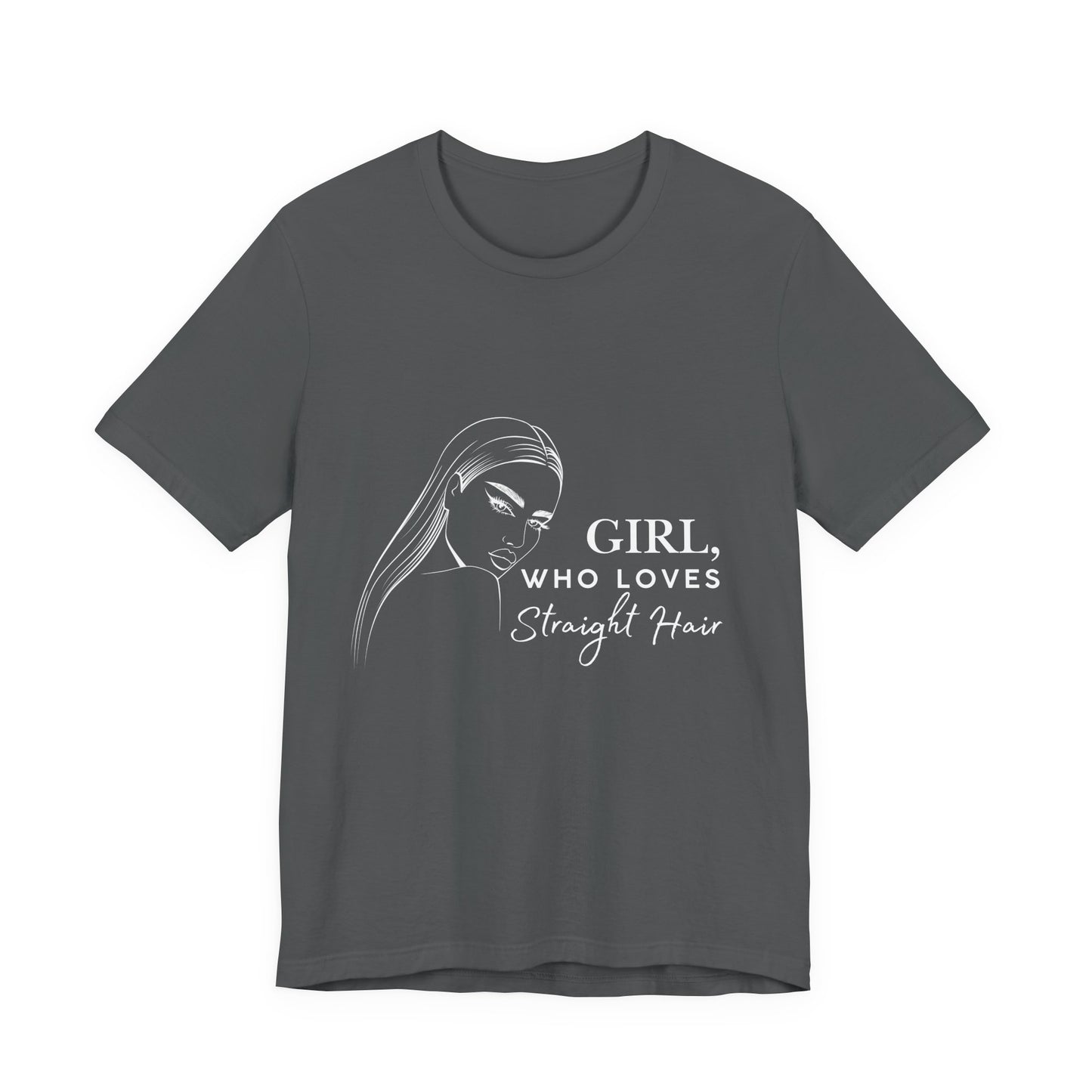 Girl Who Loves Straight Hair Tee, Unisex T-Shirt, Fashion Tee, Hair Lover Gift, Casual Outfit, Trendy Style
