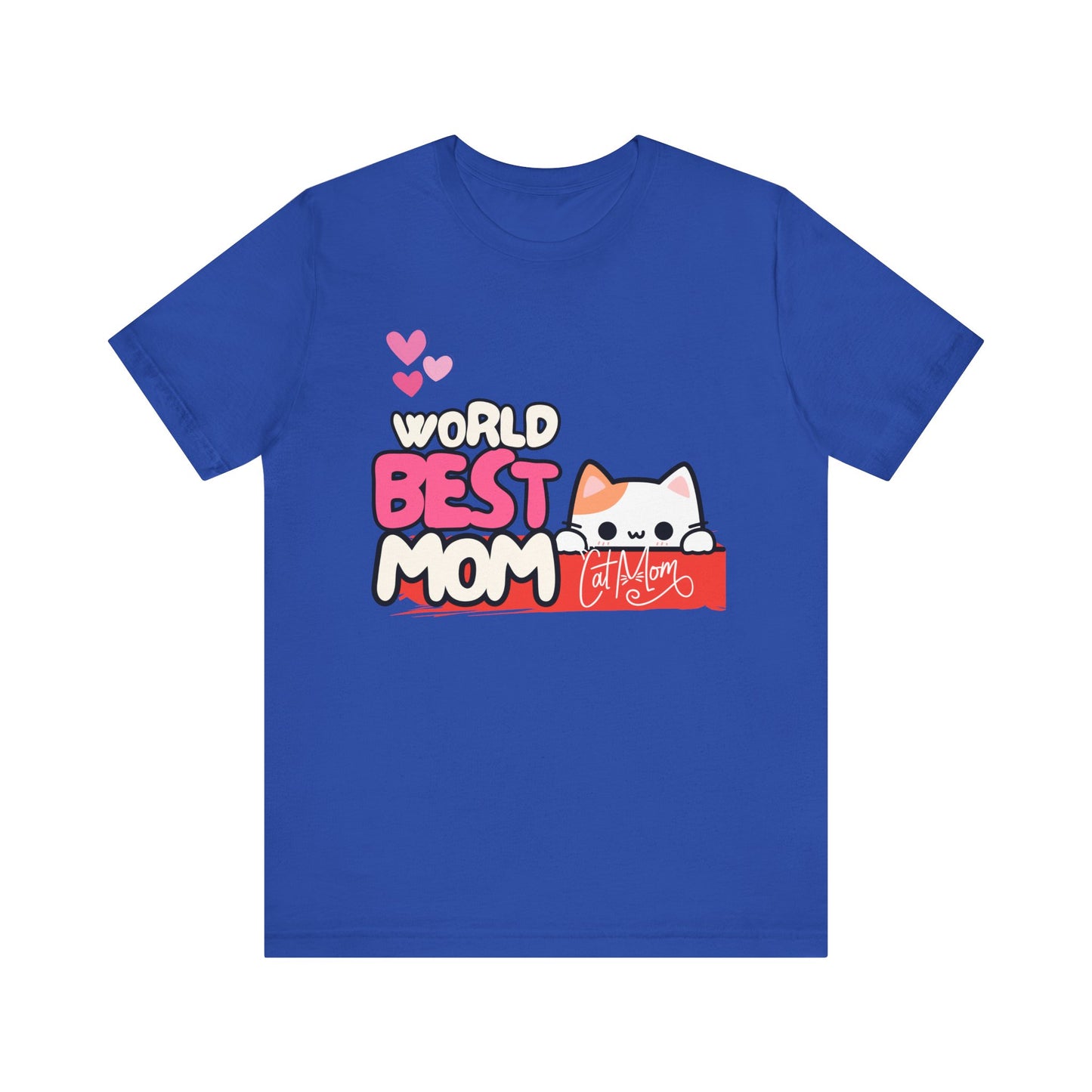 Best Mom Cat Tee, Funny Cat Mother’s Day Gift, Cute Family Shirt, Unisex Pet Lover Tee, Gifts for Cat Moms, Birthday Apparel