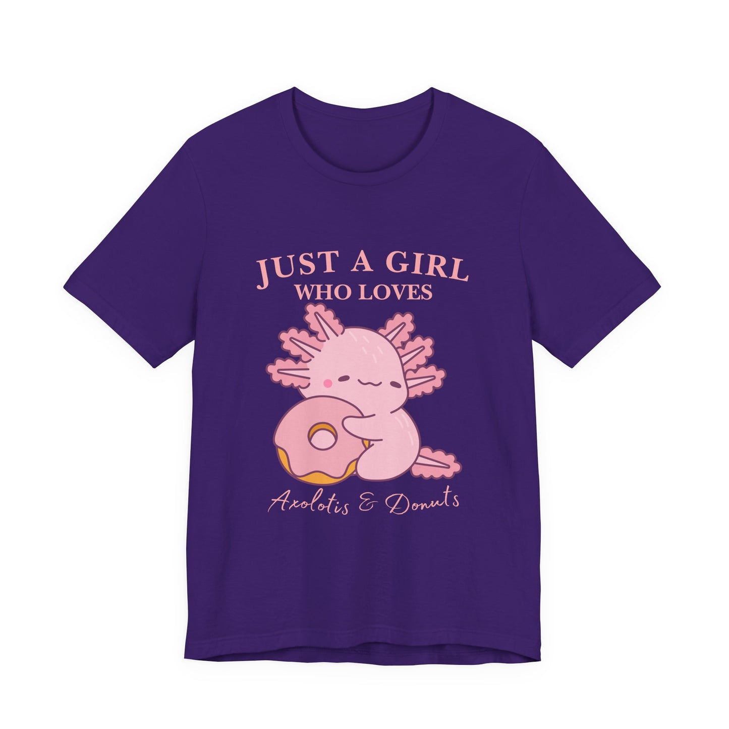 Just a Girl Who Loves Donuts Tee, Cute Graphic T-Shirt, Foodie Gift, Unisex Short Sleeve Shirt, Doughnut Lover Apparel, Fun Casual Wear, Axolotis Tee