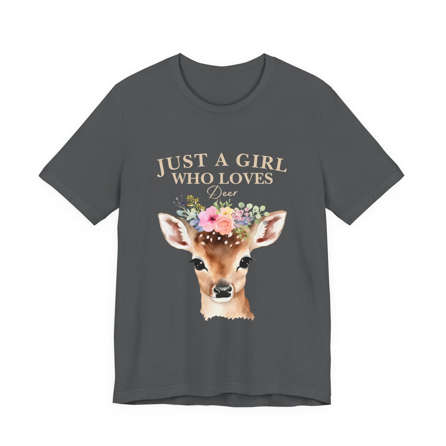 Just a Girl Who Loves Deer T-Shirt | Nature Lover Tee | Perfect Gift for Wildlife Enthusiasts, Birthdays, and Casual Outings