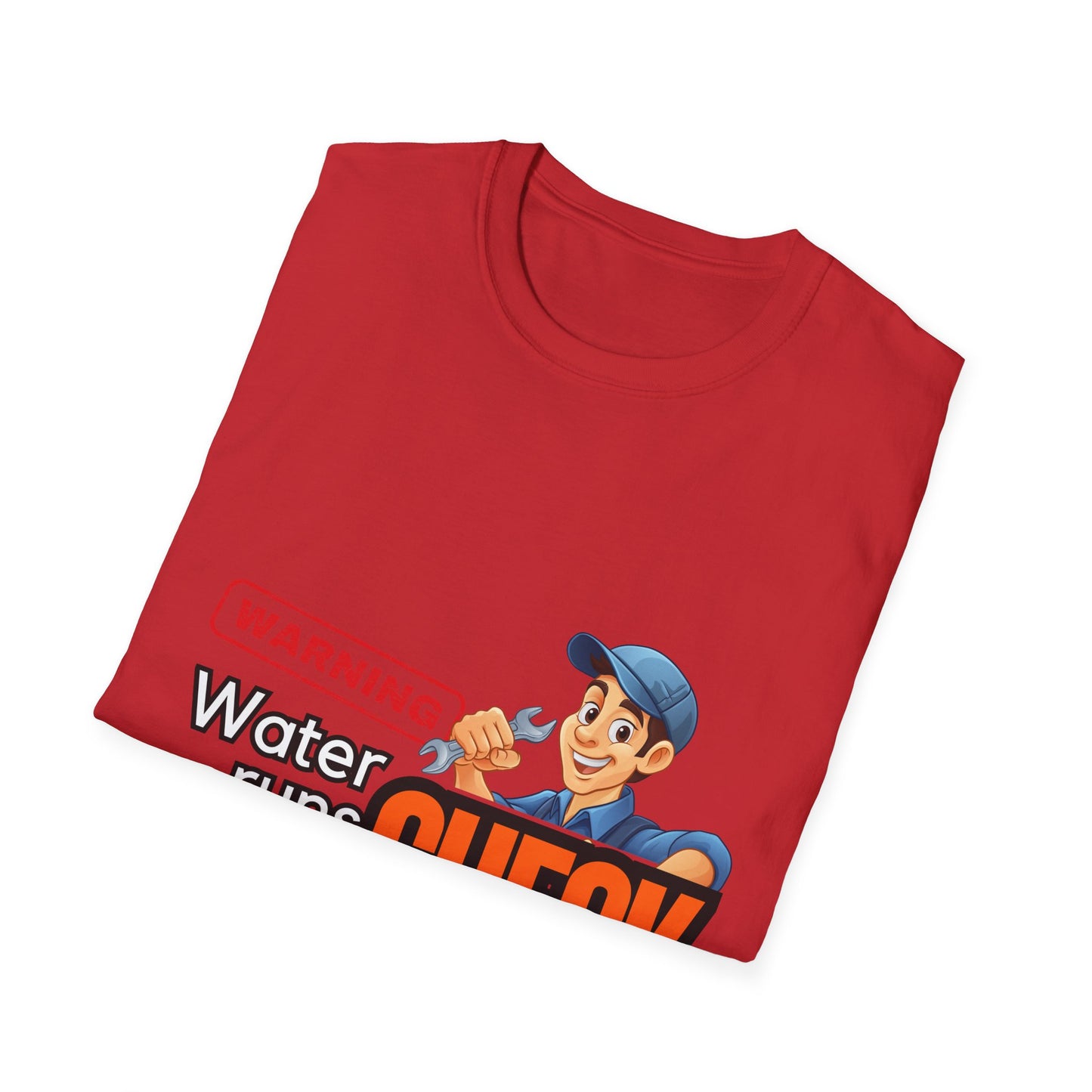 Warning Water Runs Thru It Unisex T-Shirt, Fun Gift for Handyman, Unique Work Shirt, Casual Everyday Tee, Playful Graphic Top