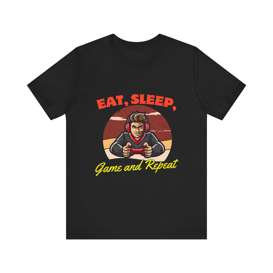 Gamer Lifestyle Tee - Eat, Sleep, Game & Repeat, Perfect for Gamers, Birthday Gift, Casual Wear, Gamer Apparel, Gaming Merchandise