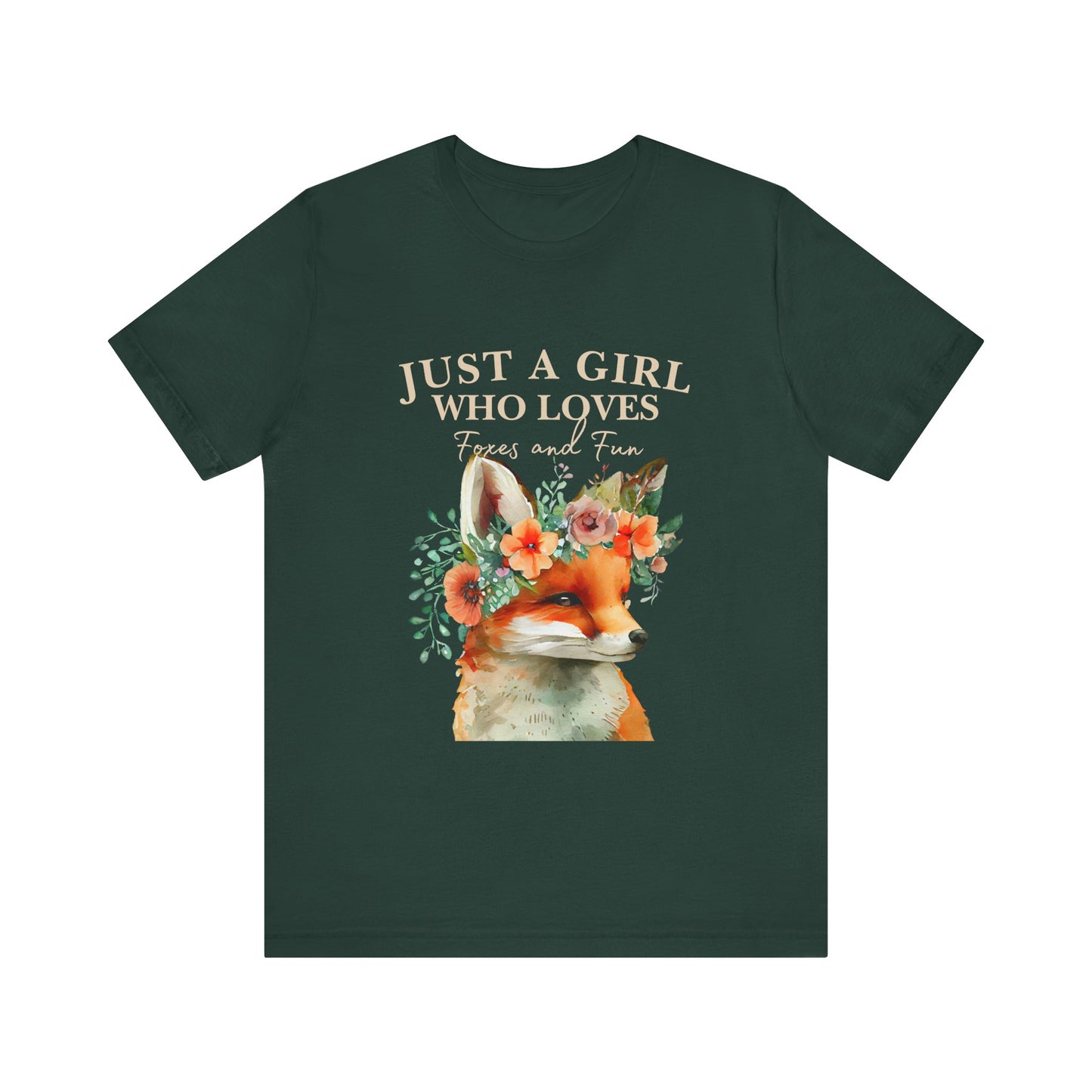 Just a Girl Who Loves Foxes Tee | Cute Animal Lovers Shirt, Gift for Her, Nature Tee, Floral T-Shirt, Birthday Gift